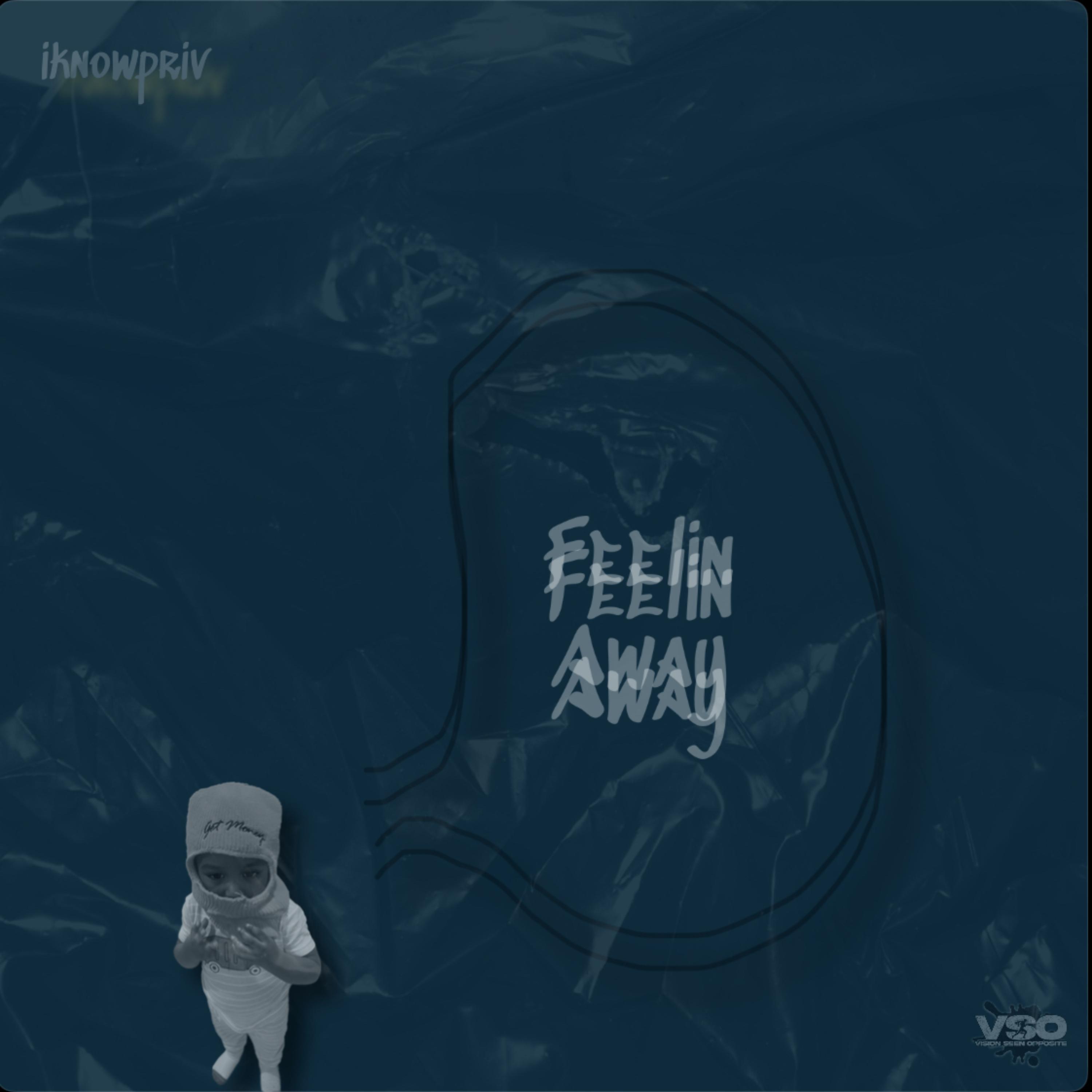 Feelin Away artwork