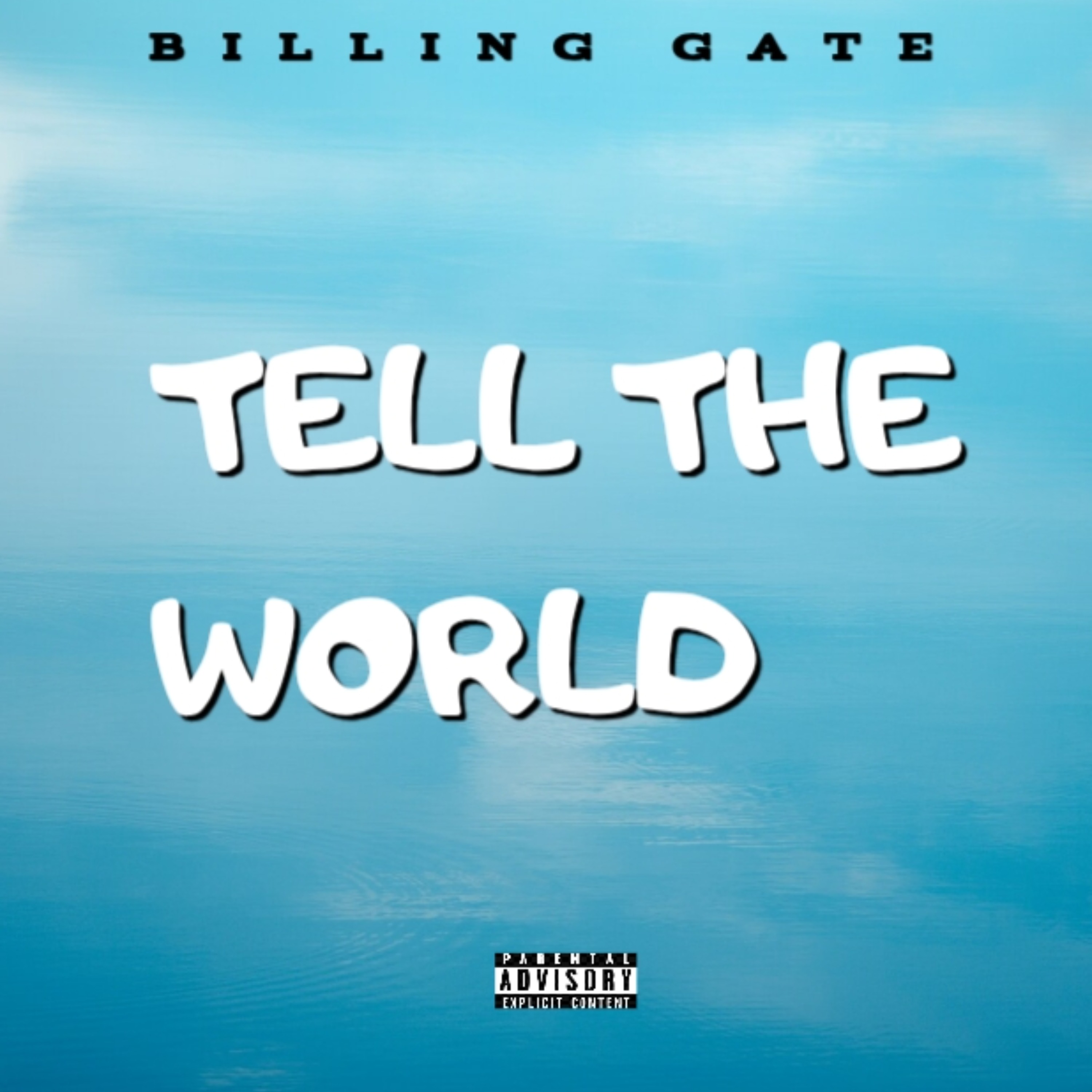 TELL THE WORLD artwork