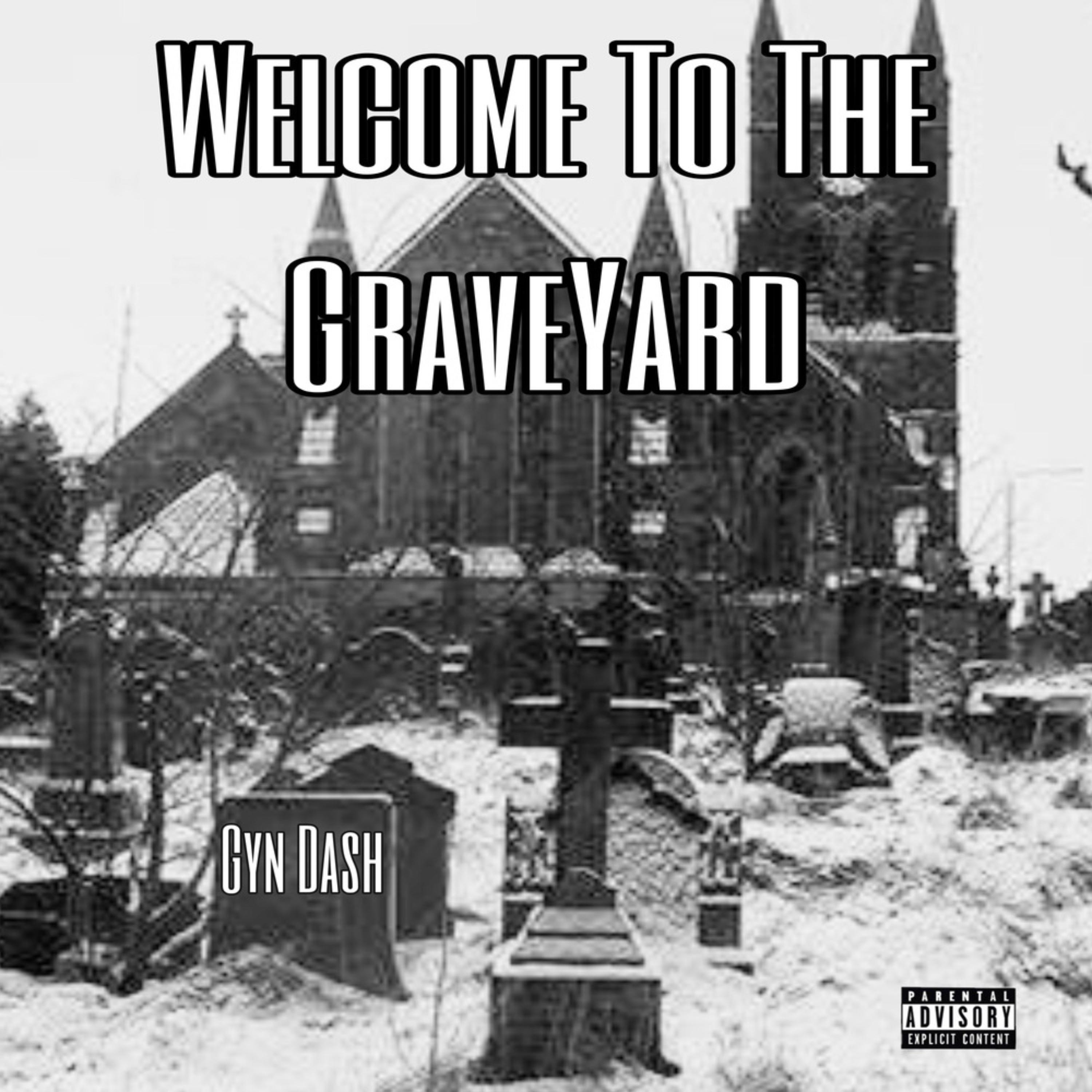 Welcome To The GraveYard artwork