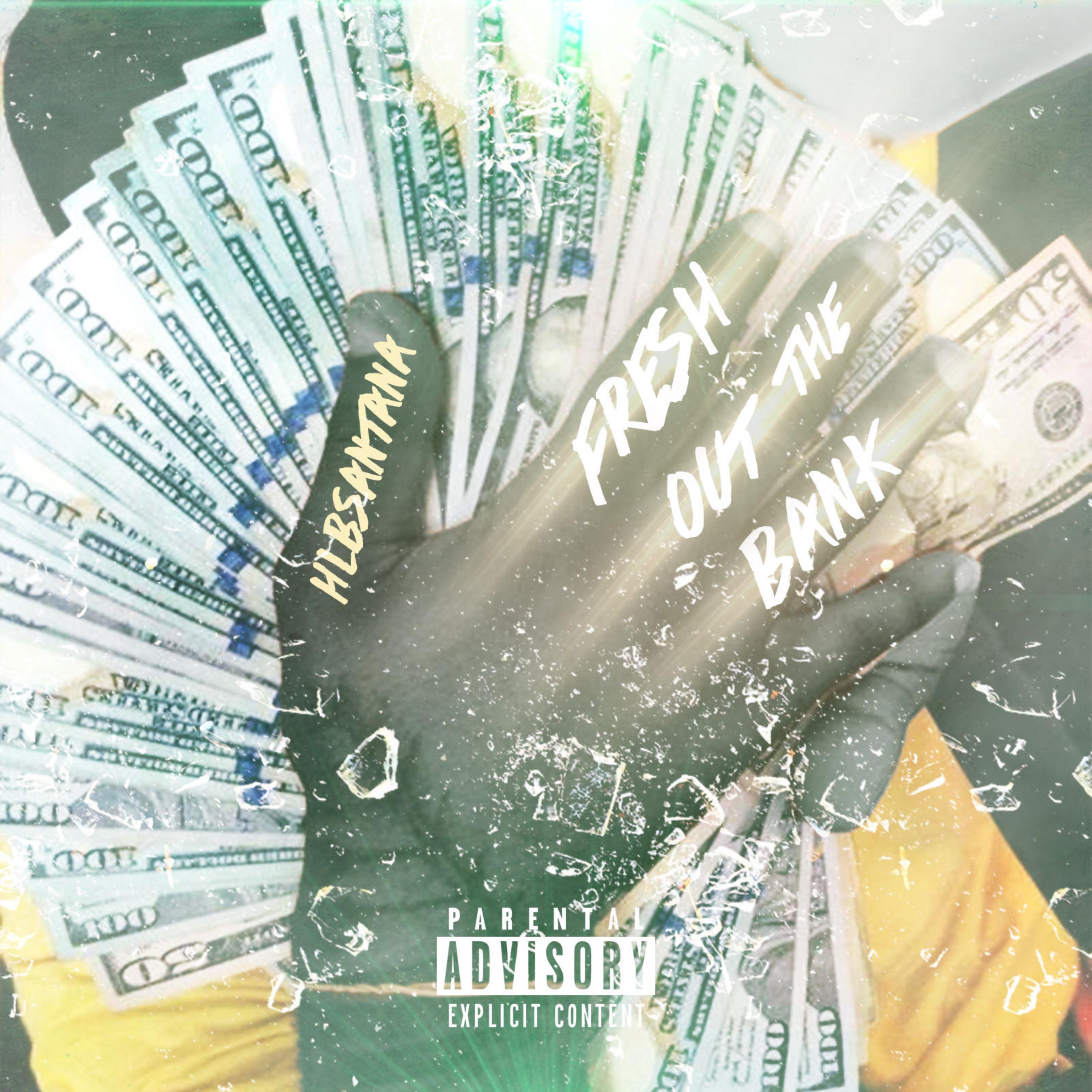 Fresh Out The Bank artwork