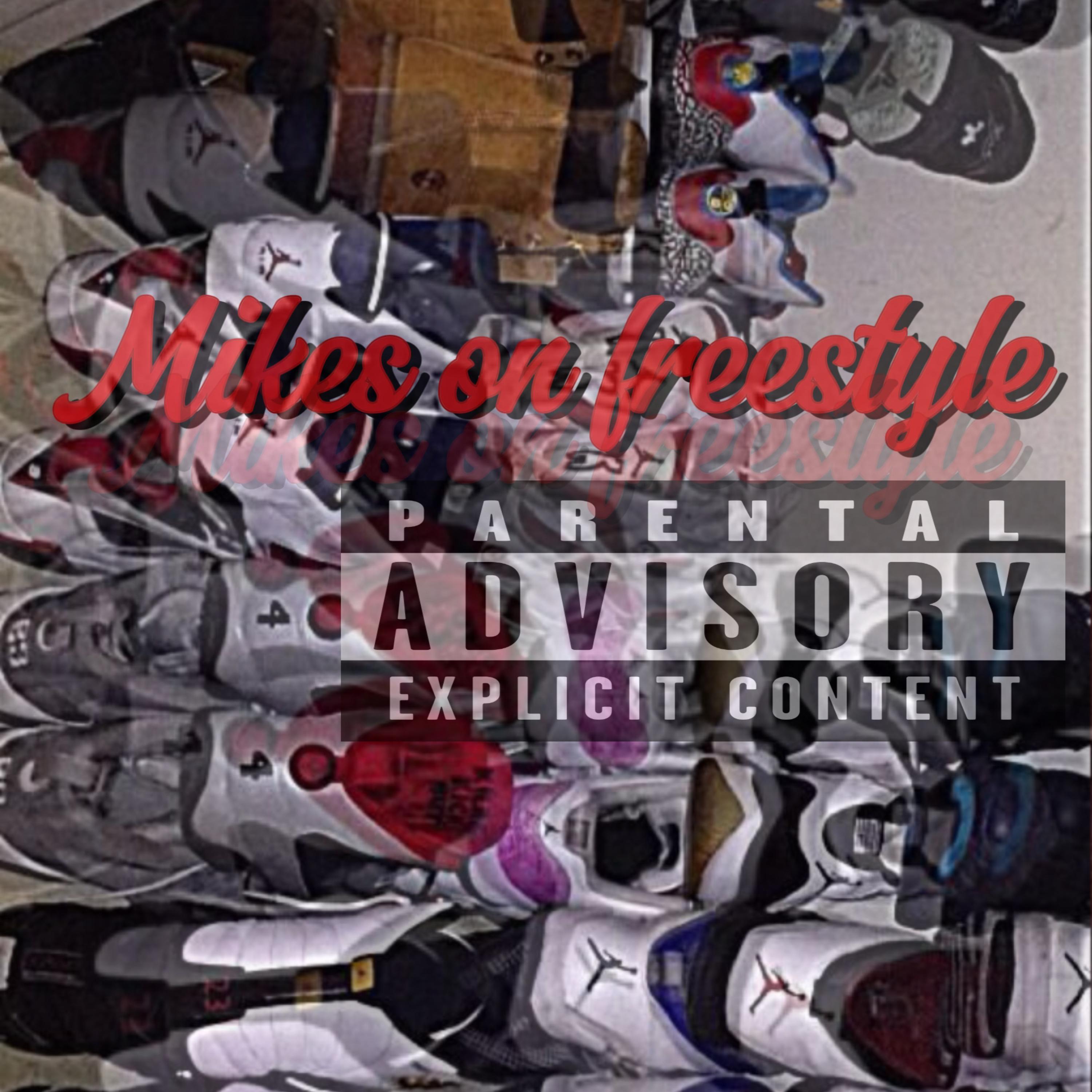 Mikes On Freestyle artwork