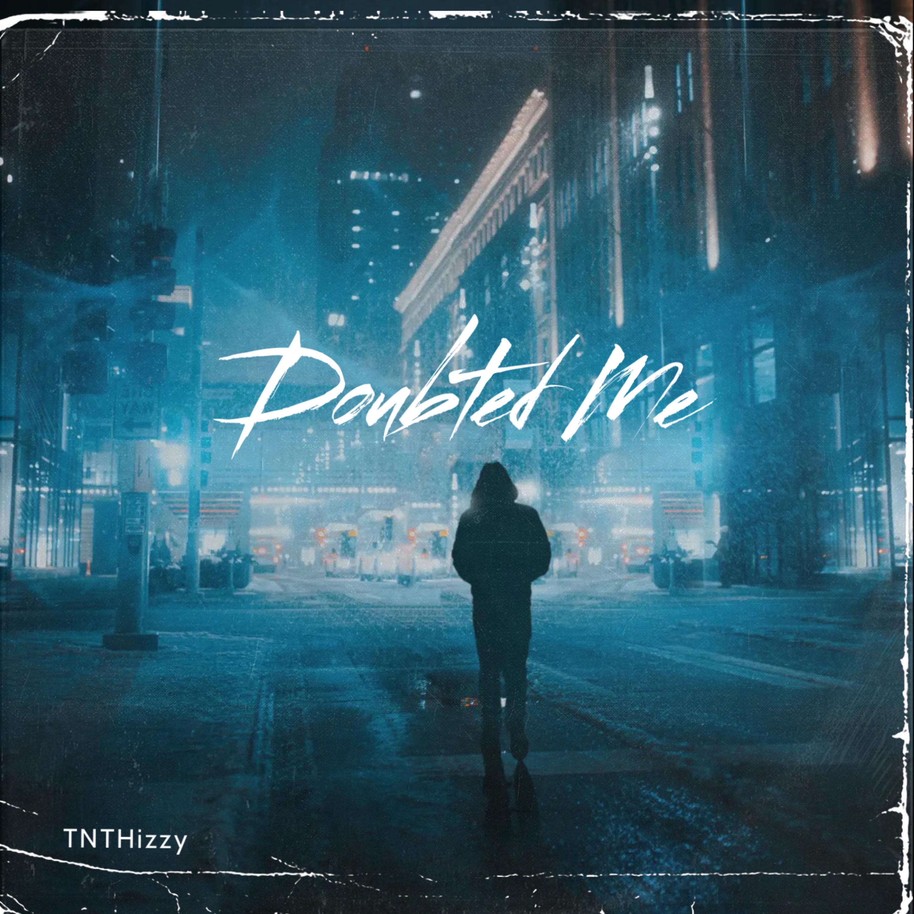 Doubted Me artwork