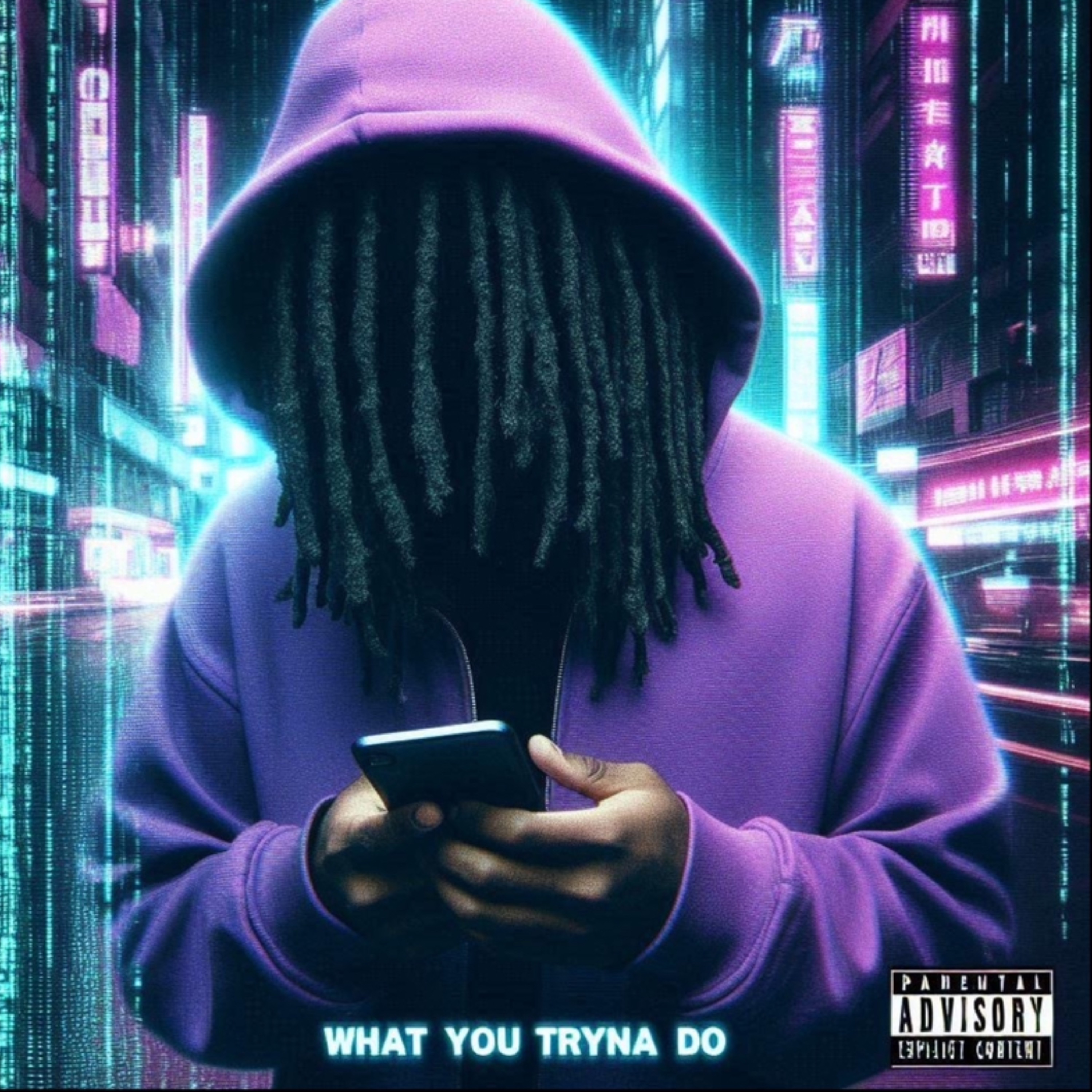 What You Tryna Do artwork