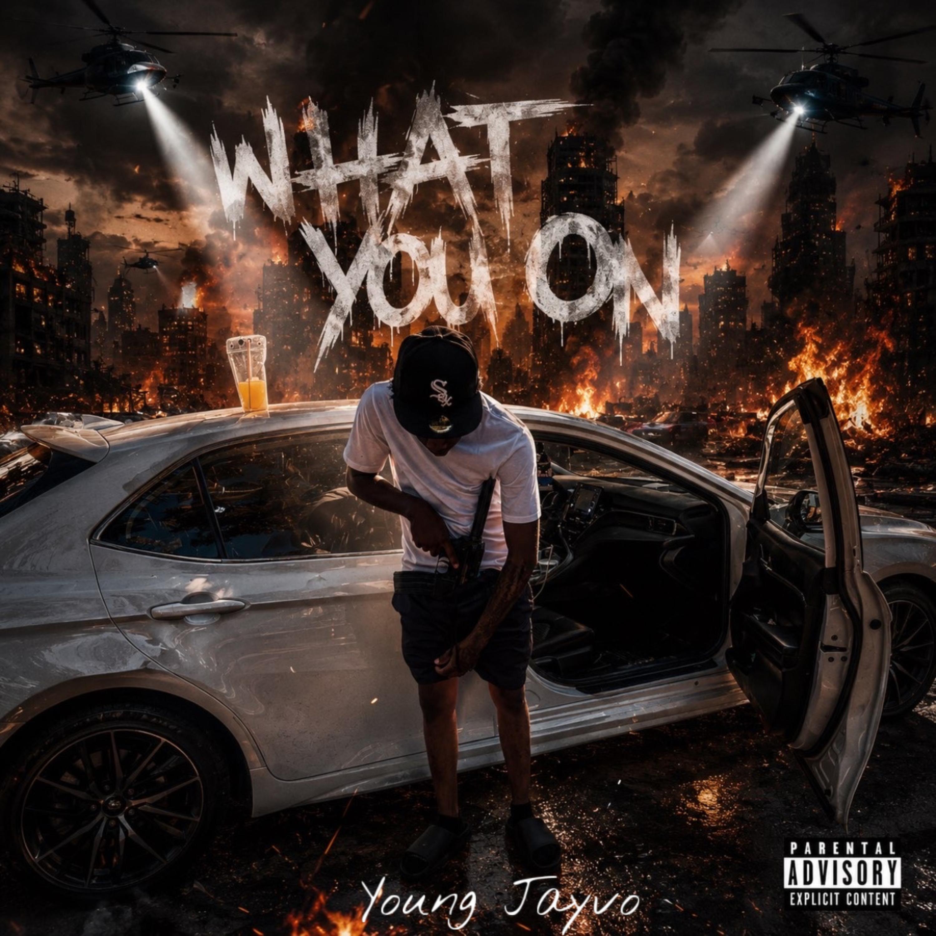 What u on by Young_Jayvo cover art