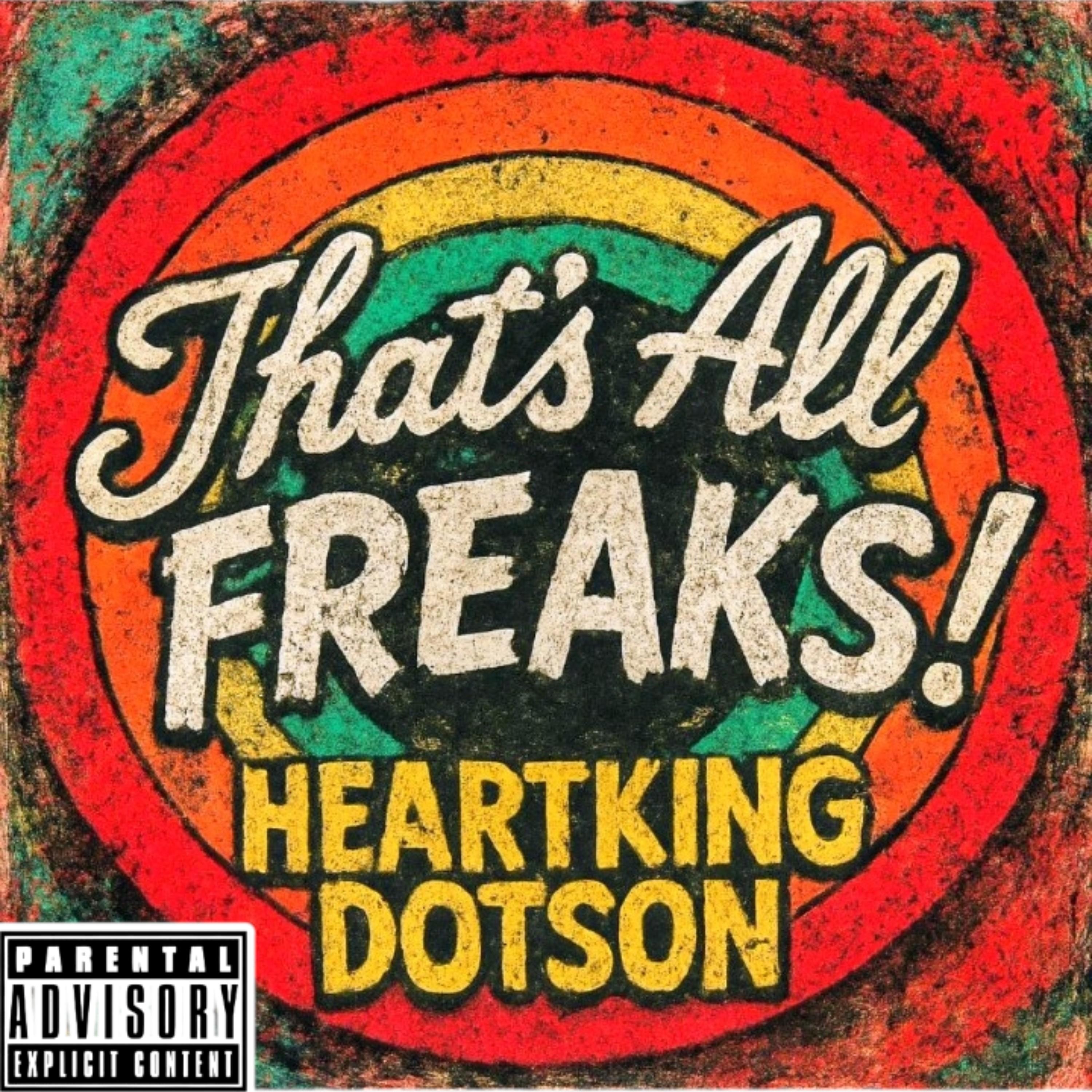 That's All, Freaks! artwork