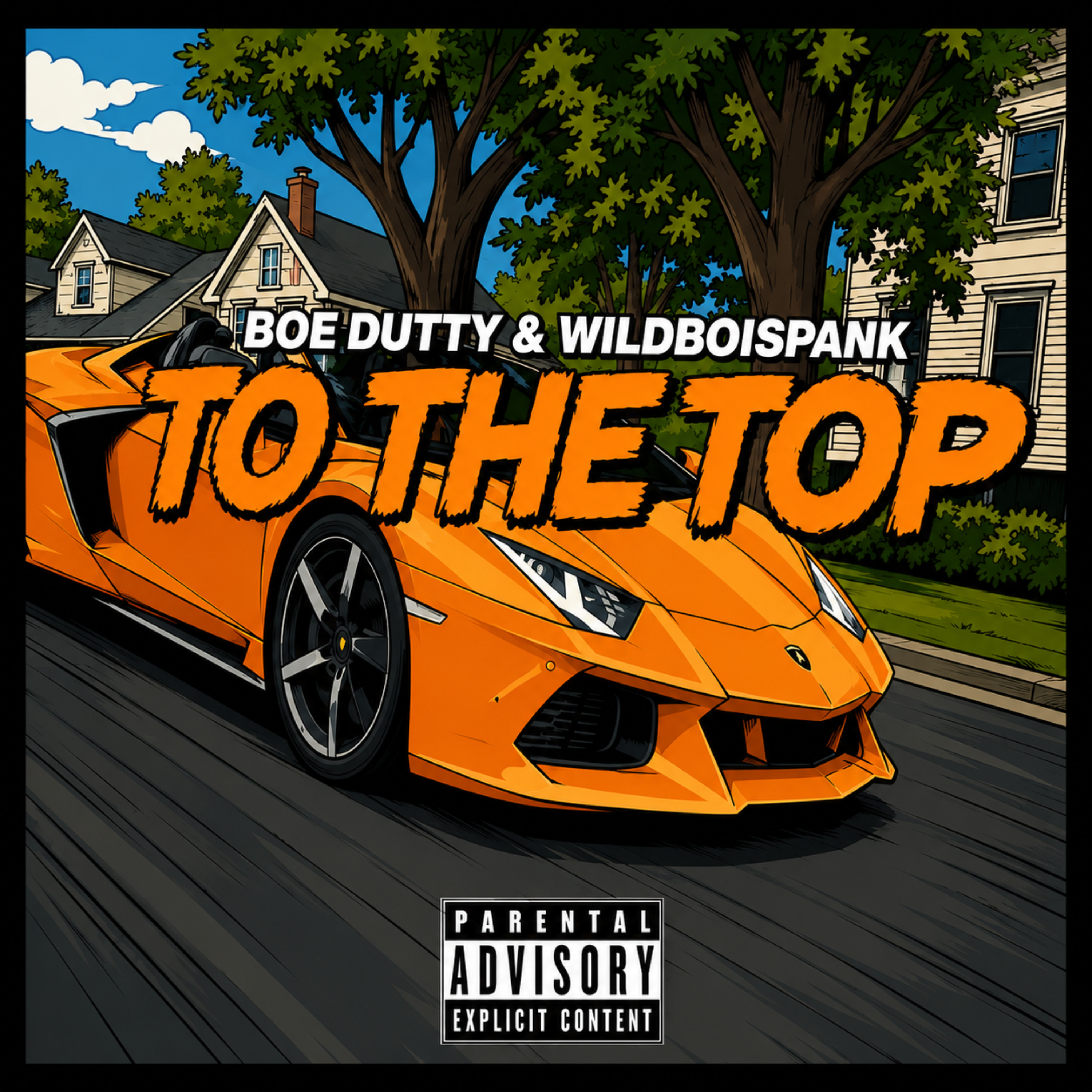 TO THE TOP by Wild Boi Spank cover art