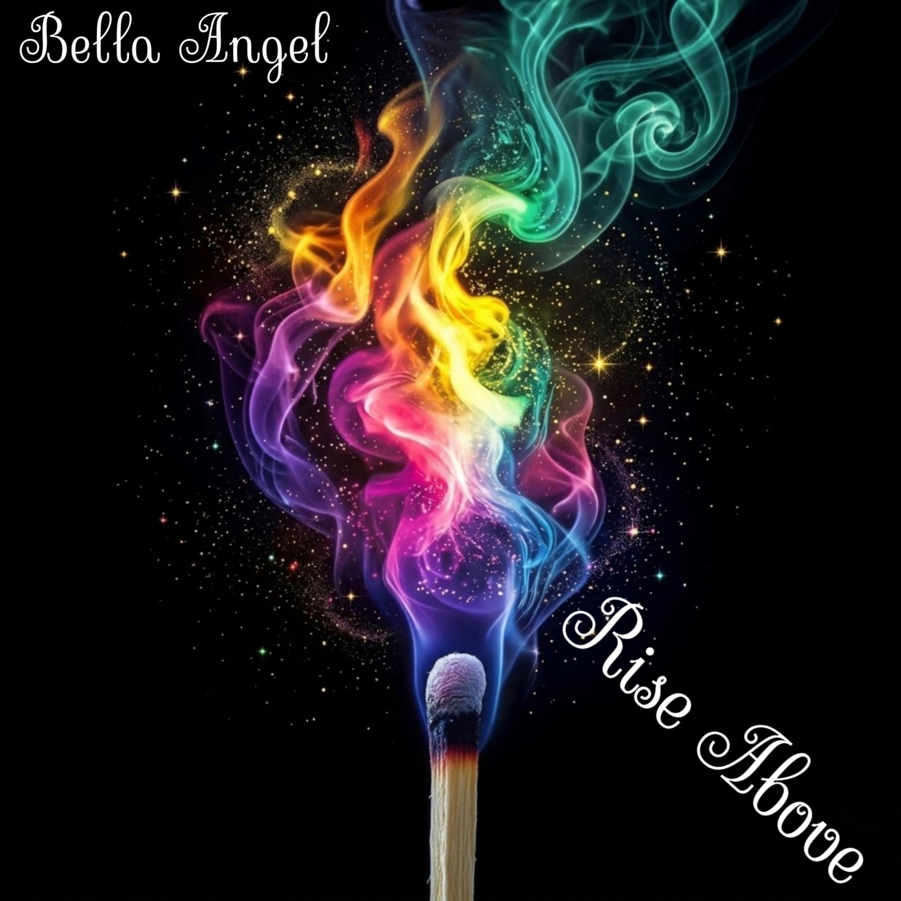 Rise Above by Bella Angel cover art