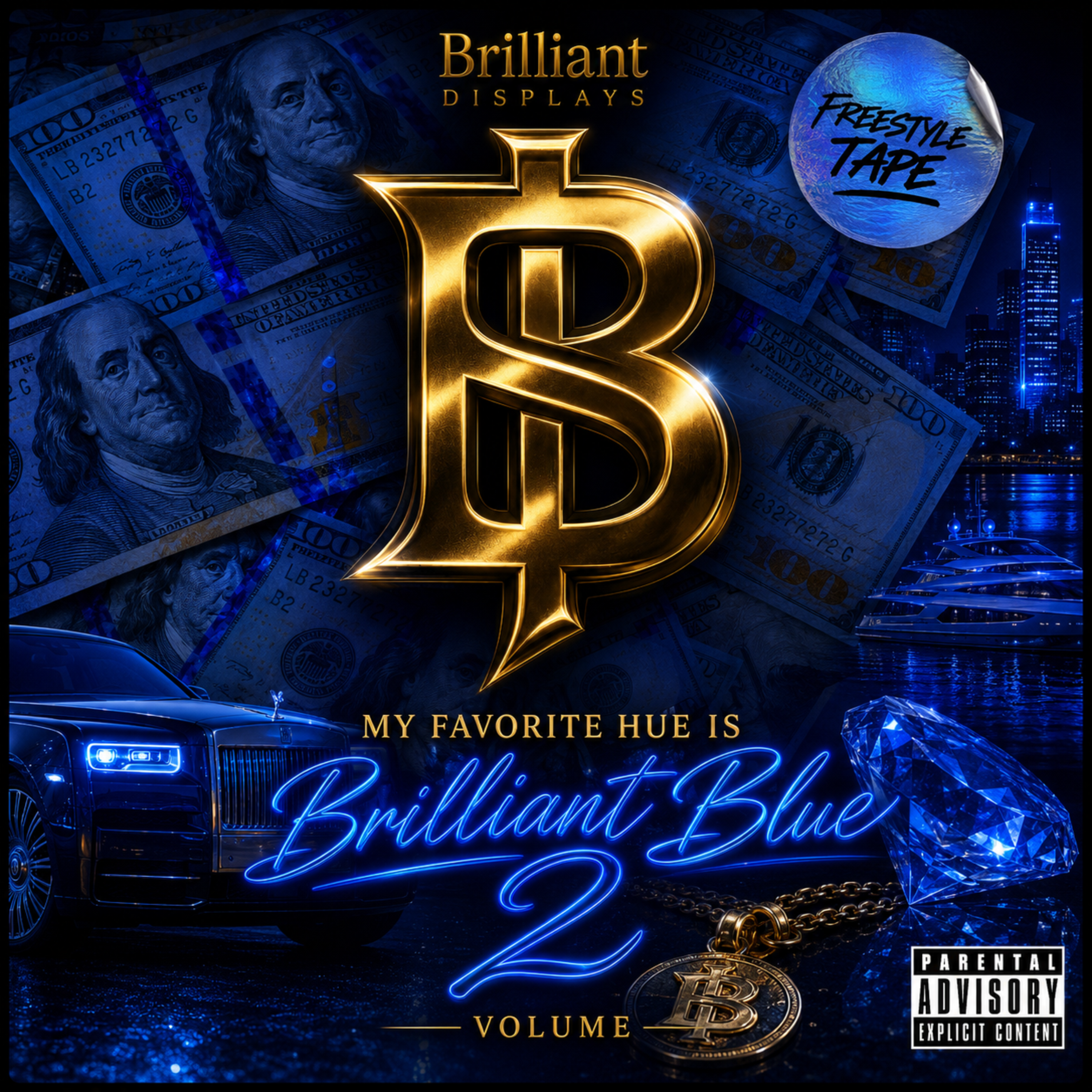 My Favorite Hue Is Brilliant Blue Volume 2 by Brilliant Displays cover art