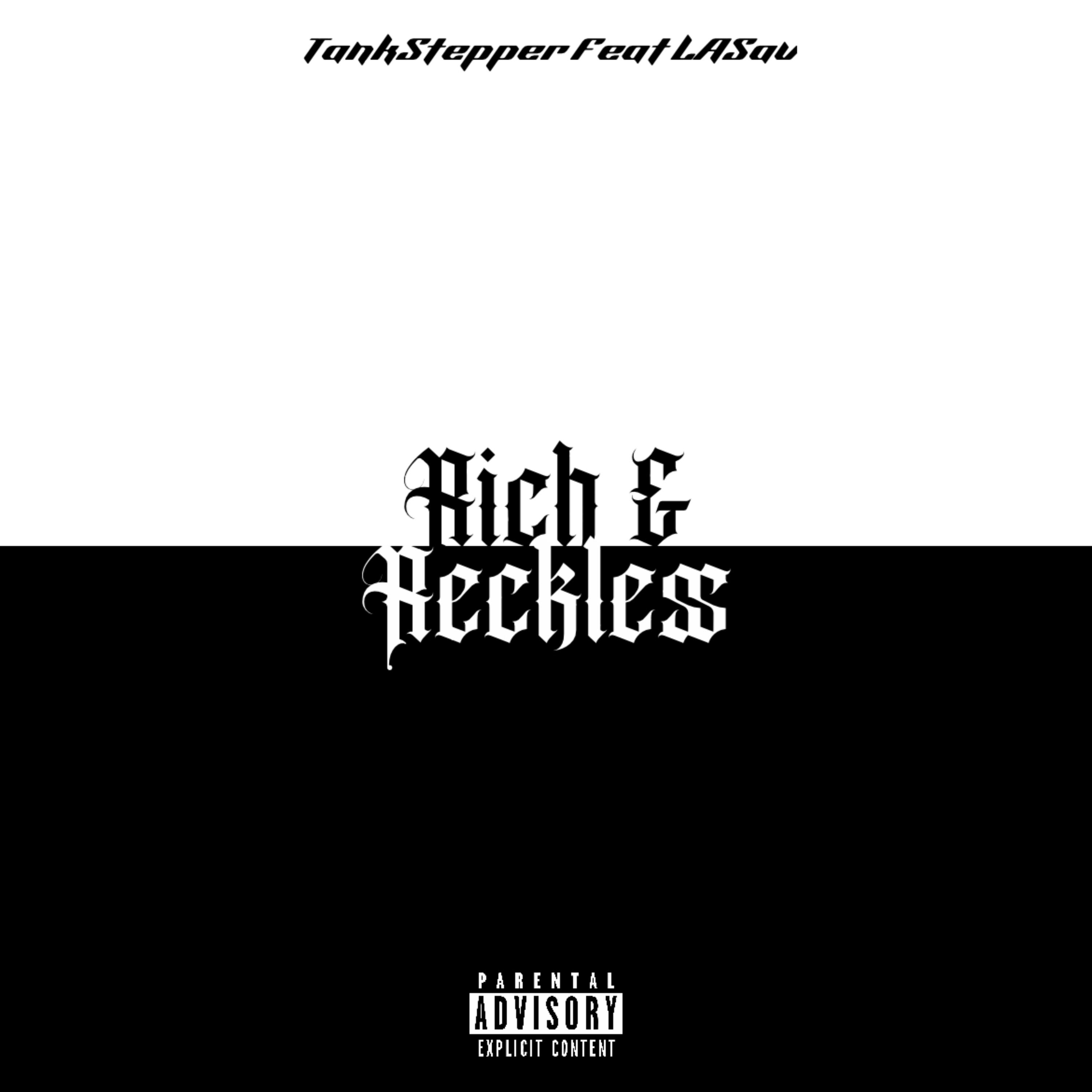 Rich And Reckless artwork