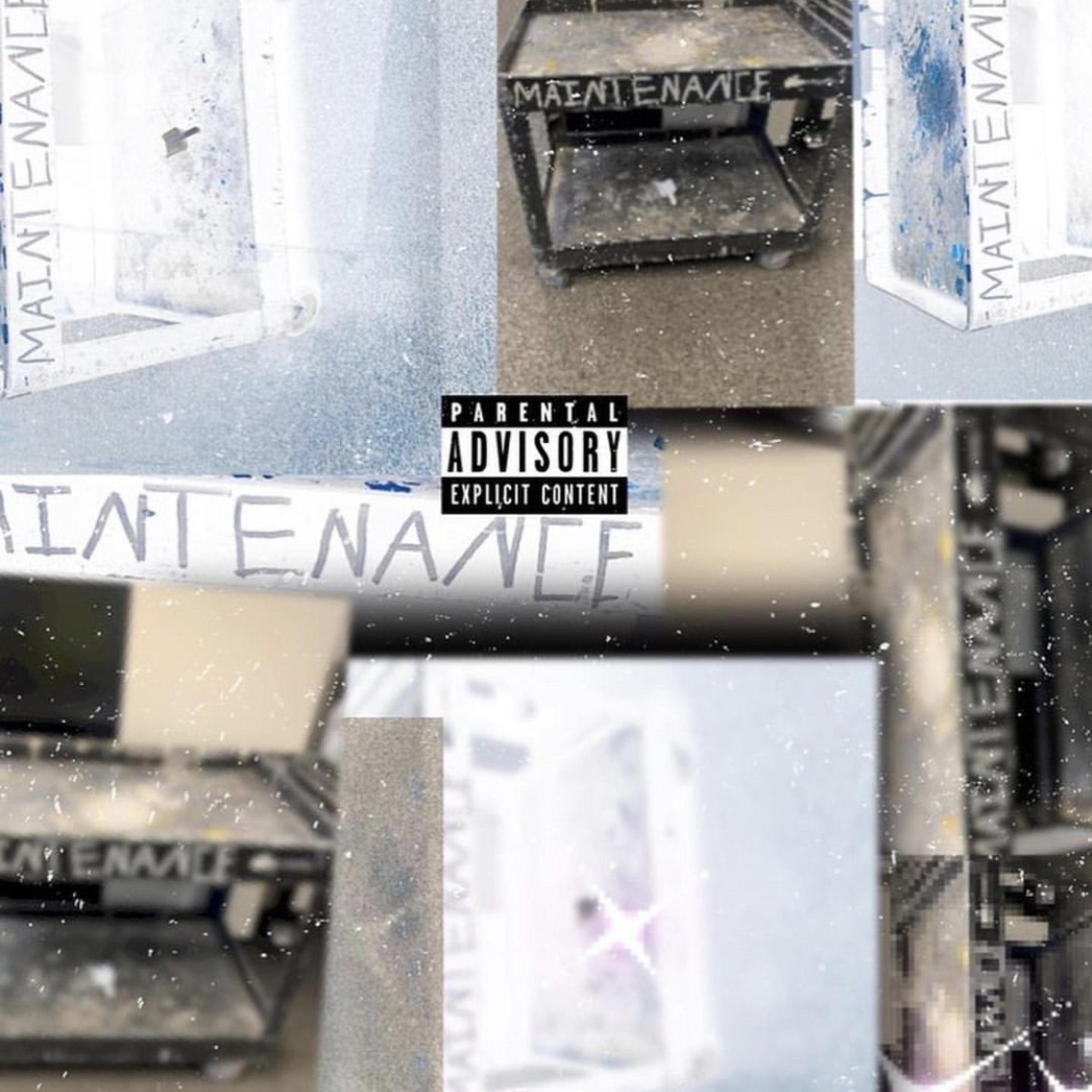 MAINTENANCE artwork