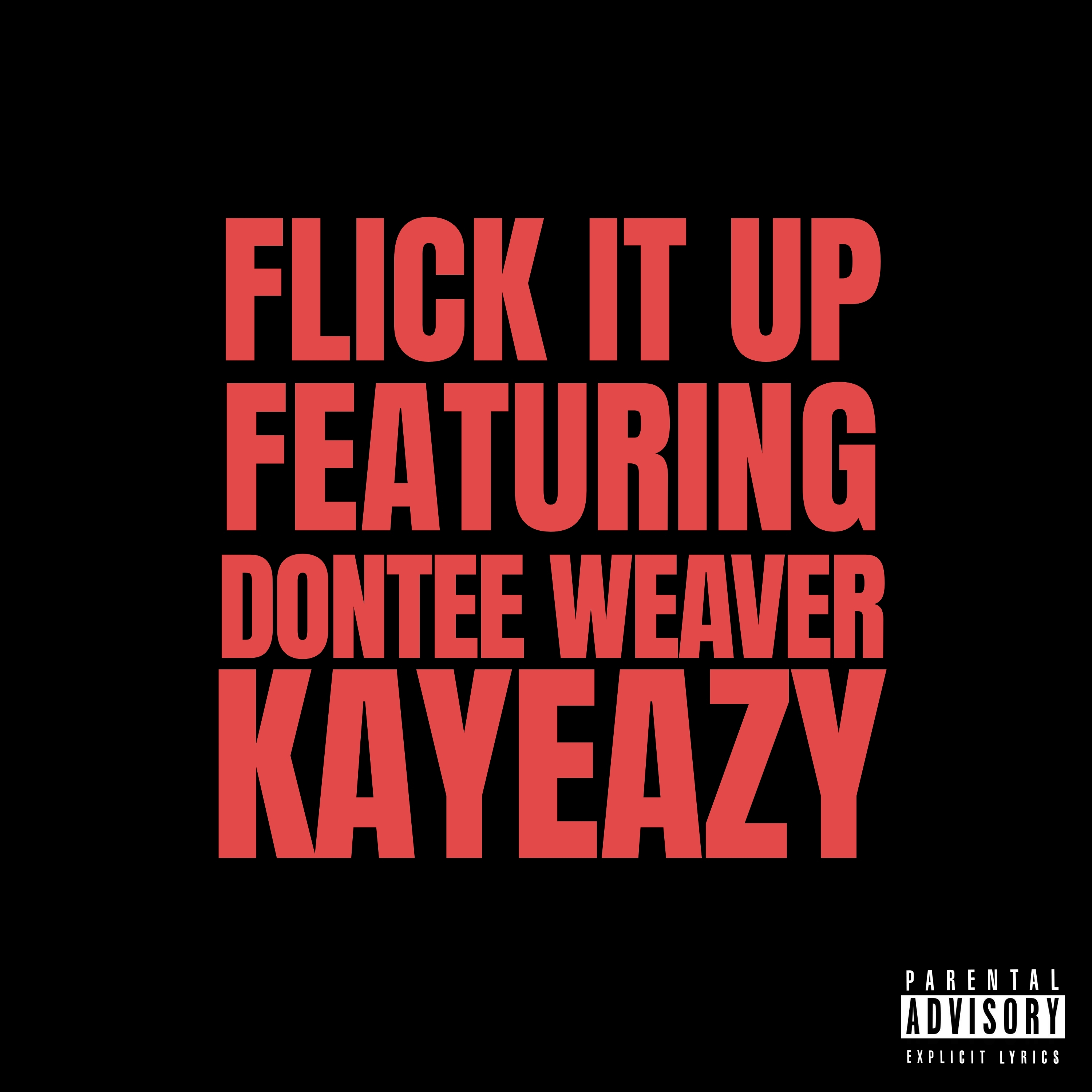 Flick It Up by Dontee Weaver cover art
