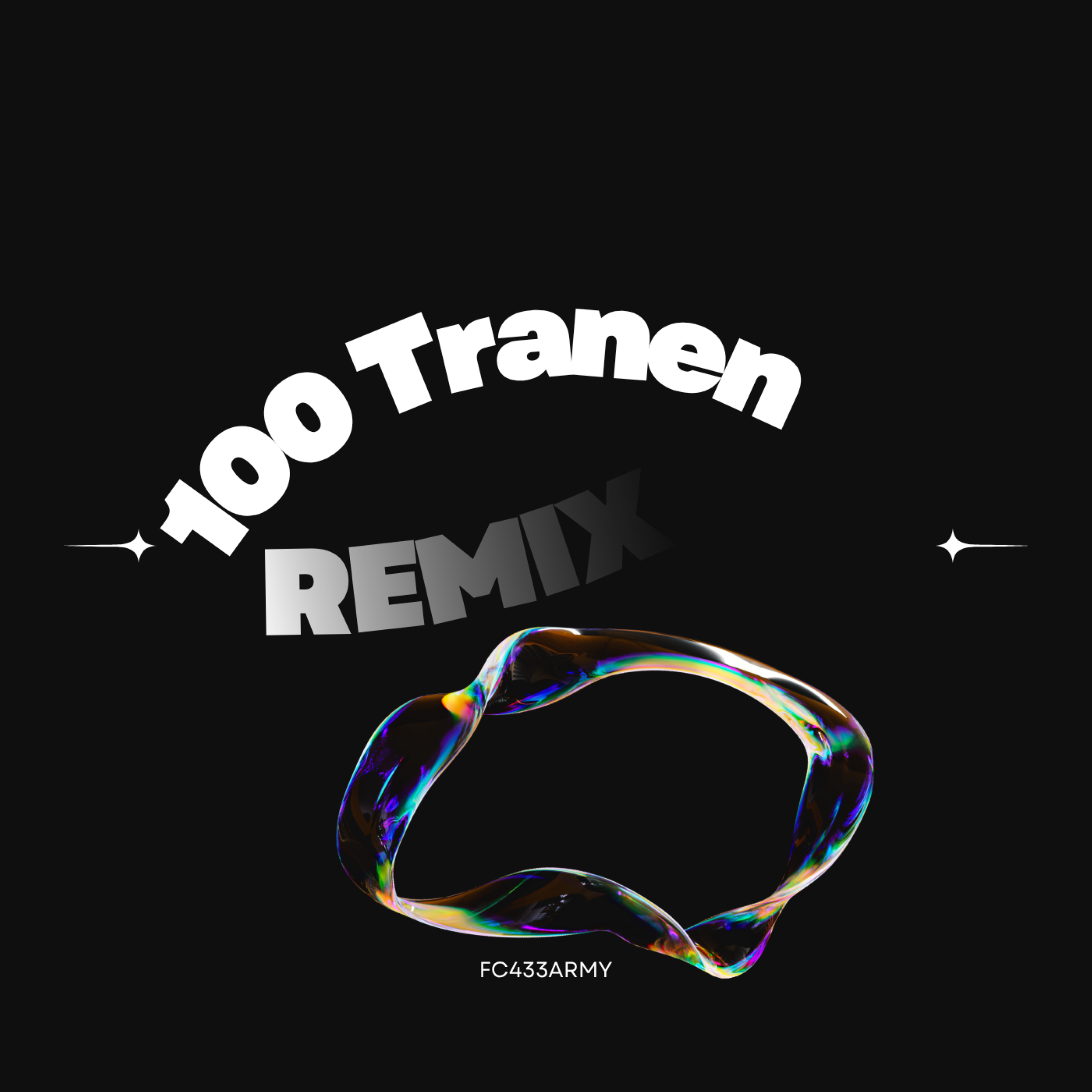 100 Tranen Remix by FC433ARMY cover art