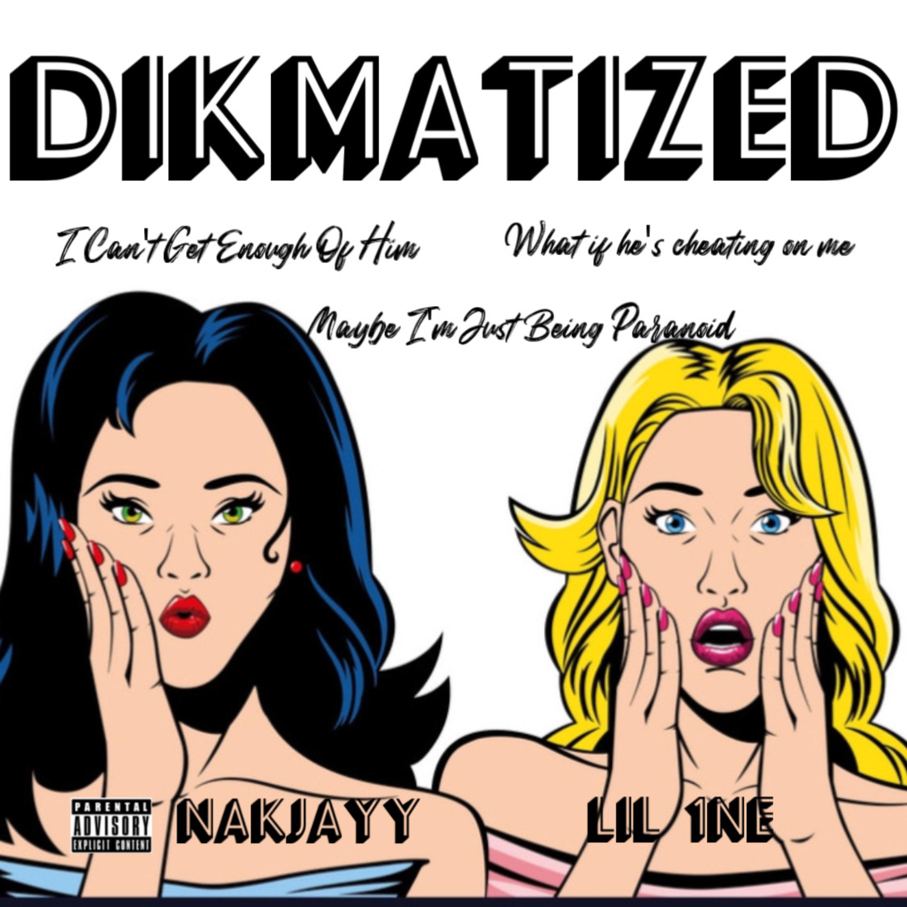 Dikmatized artwork