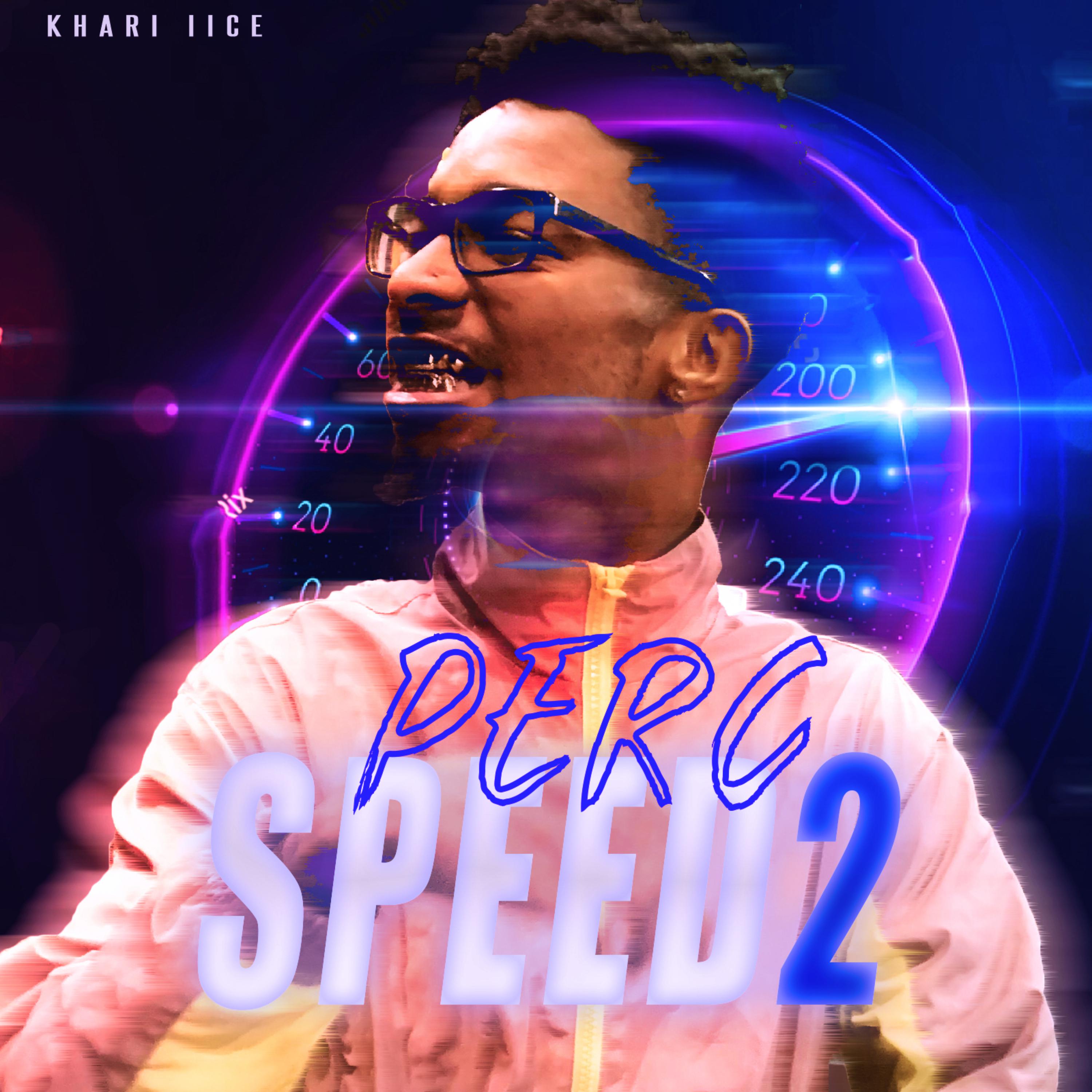 PERC SPEED (Part 2) artwork