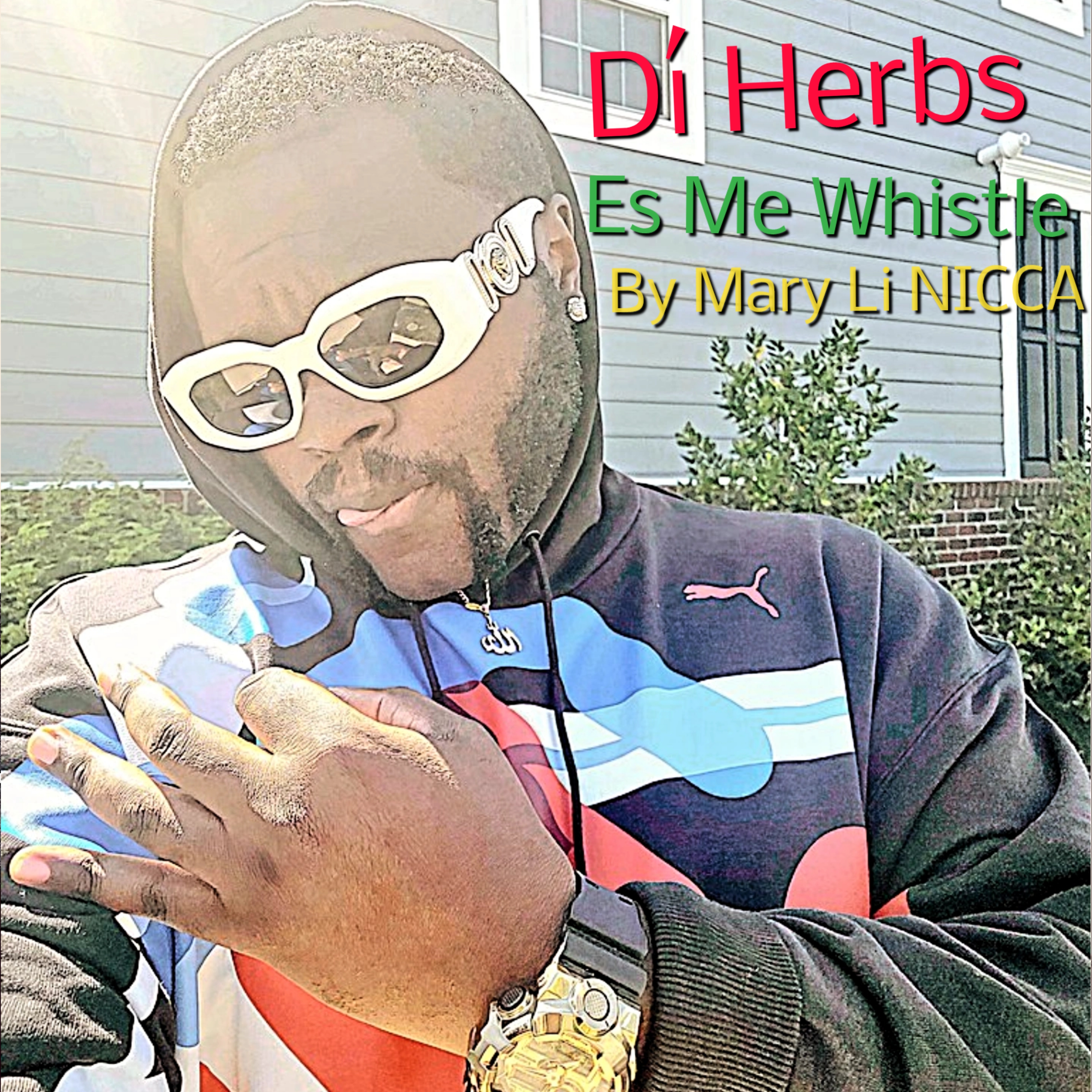 Dí Herbs Es Me Whistle artwork