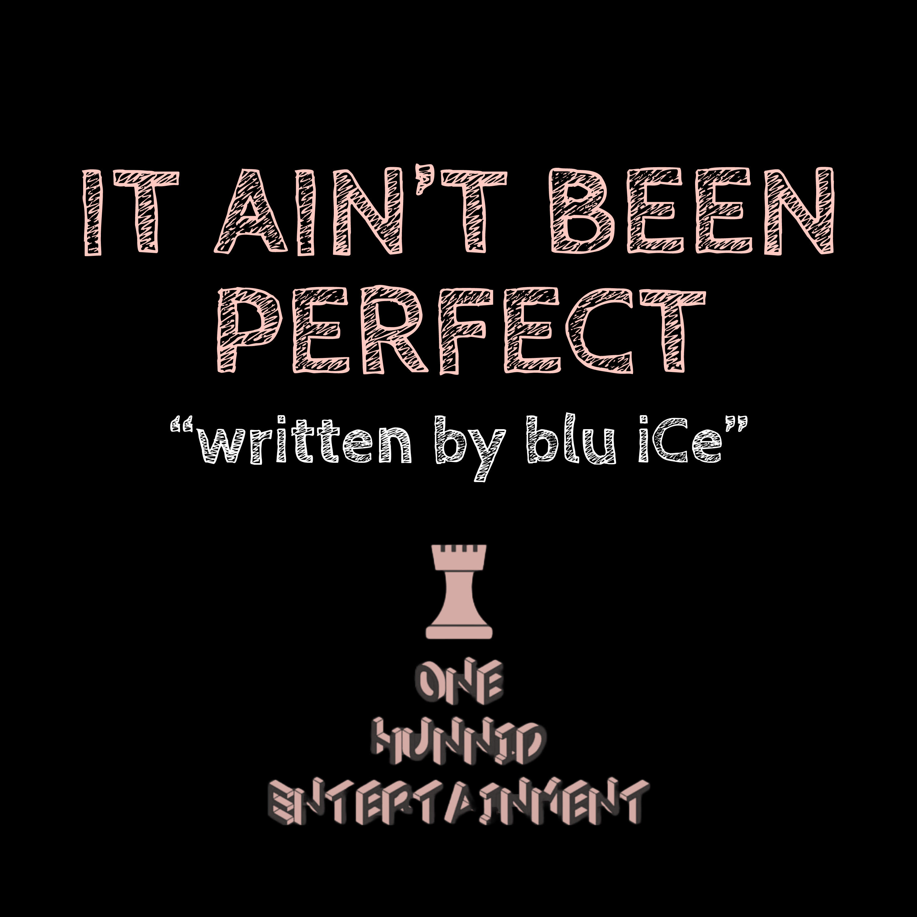 It Ain't Been Perfect artwork