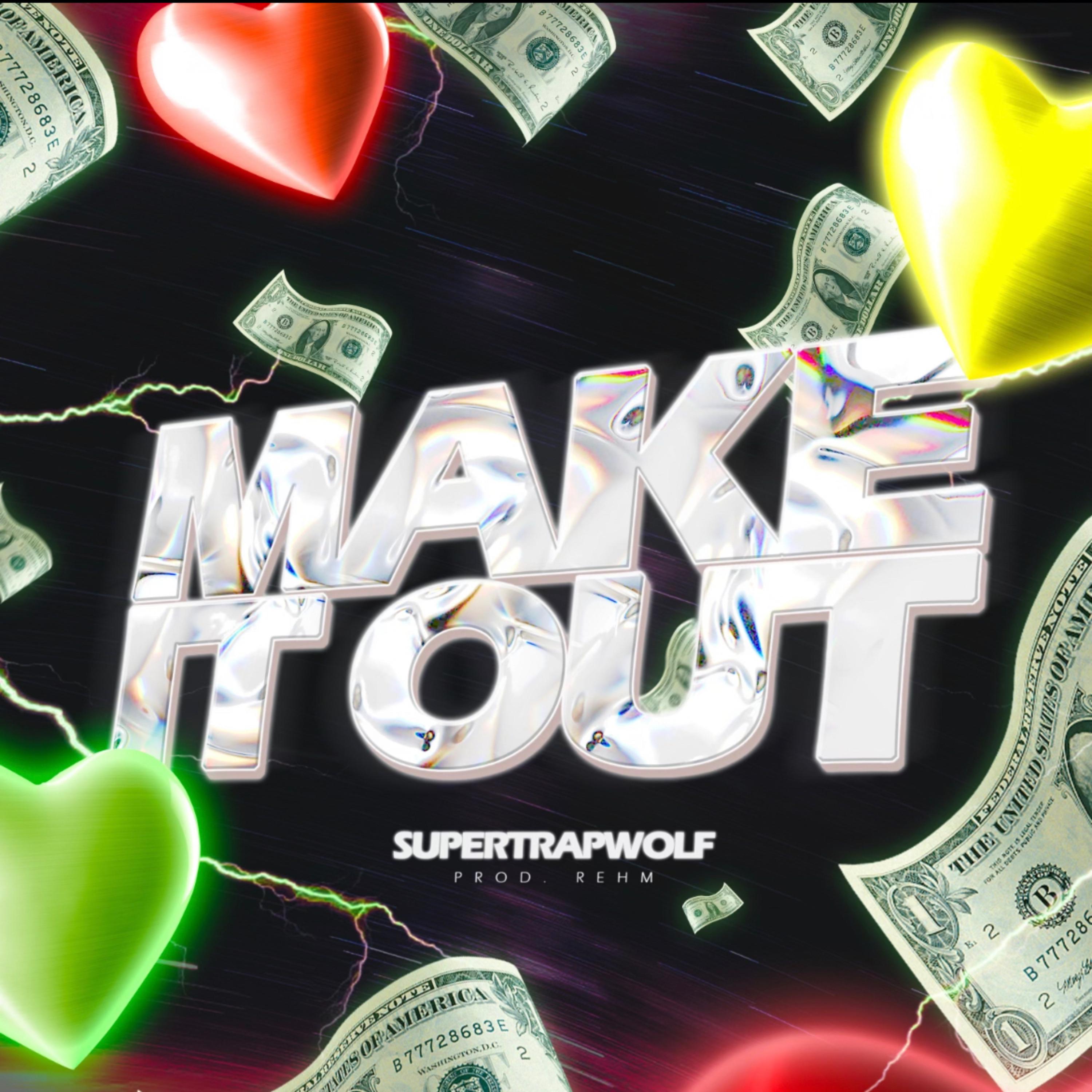 Make It Out artwork