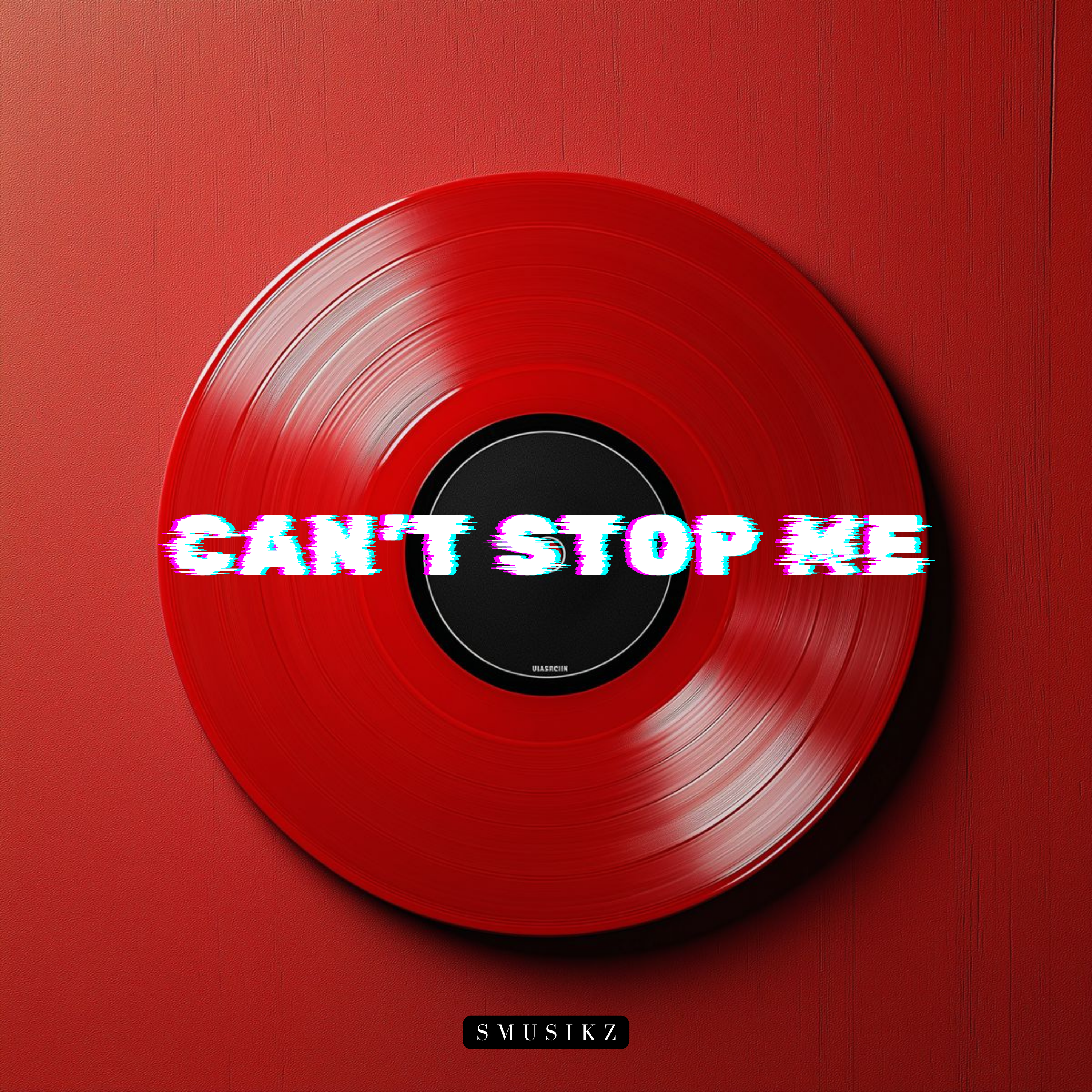 Can't Stop Me artwork