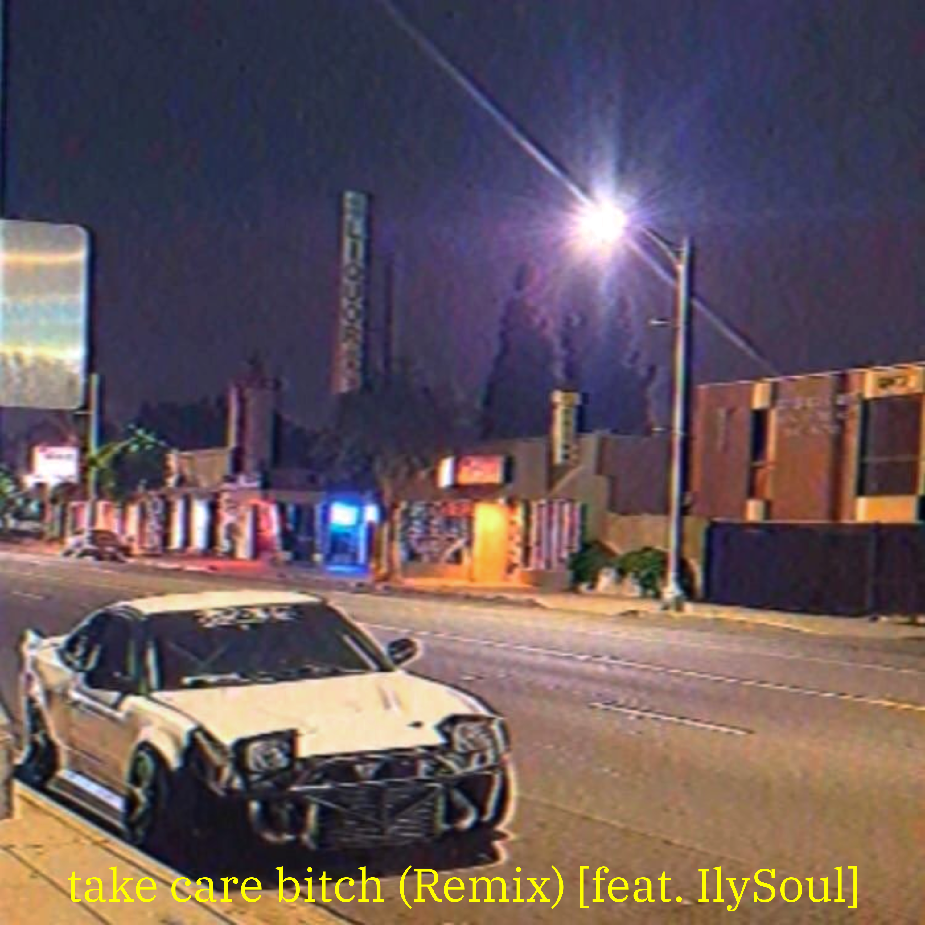 take care bitch (Remix) by lookthrusonette cover art