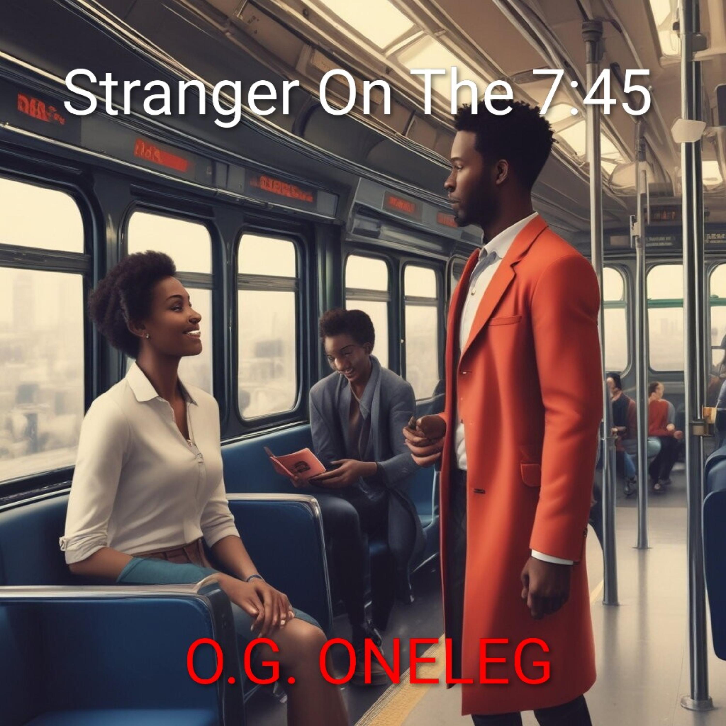 Stranger On The 7:45 artwork