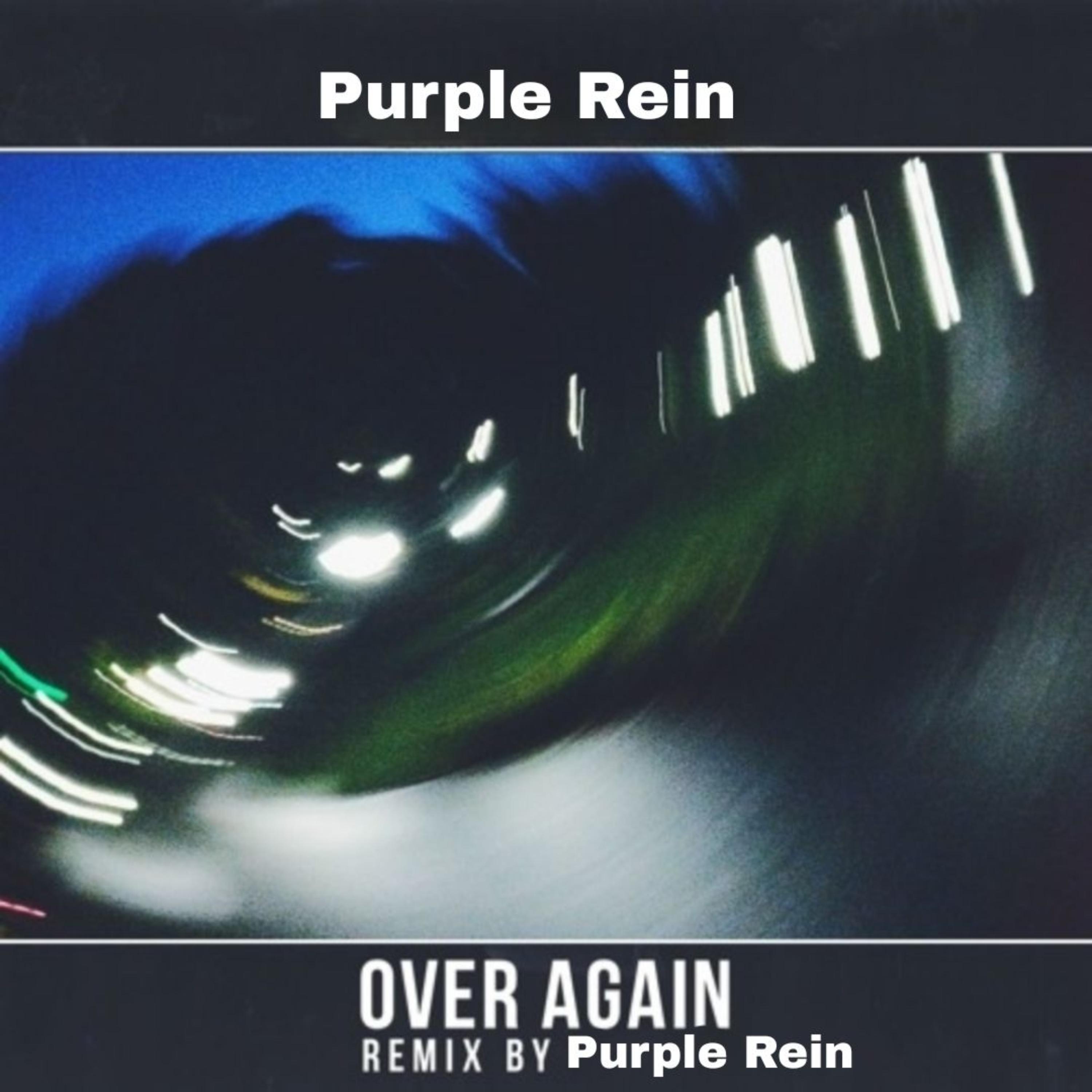 over again (remix) by Purple Rein cover art