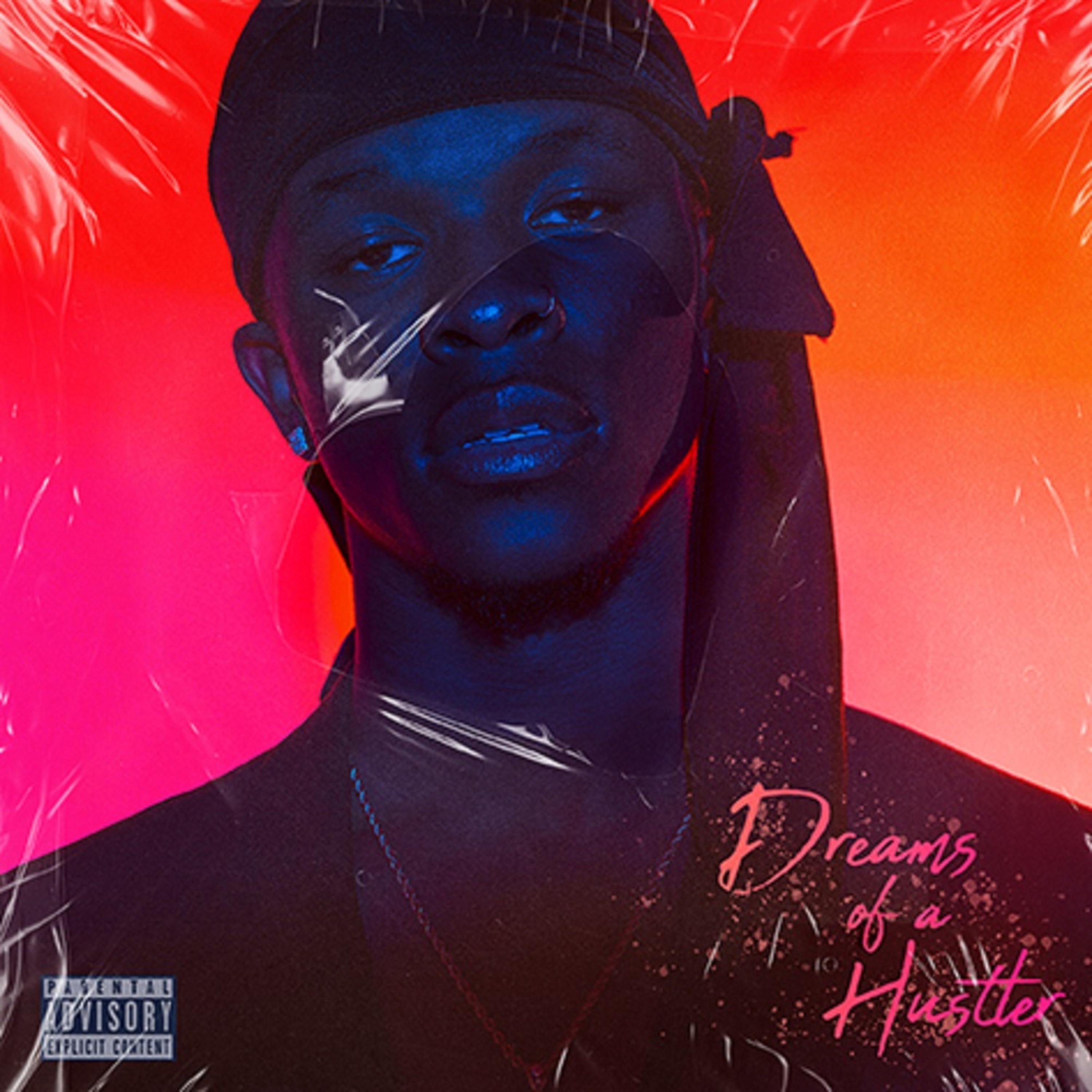 Dreams Of A Hustler artwork