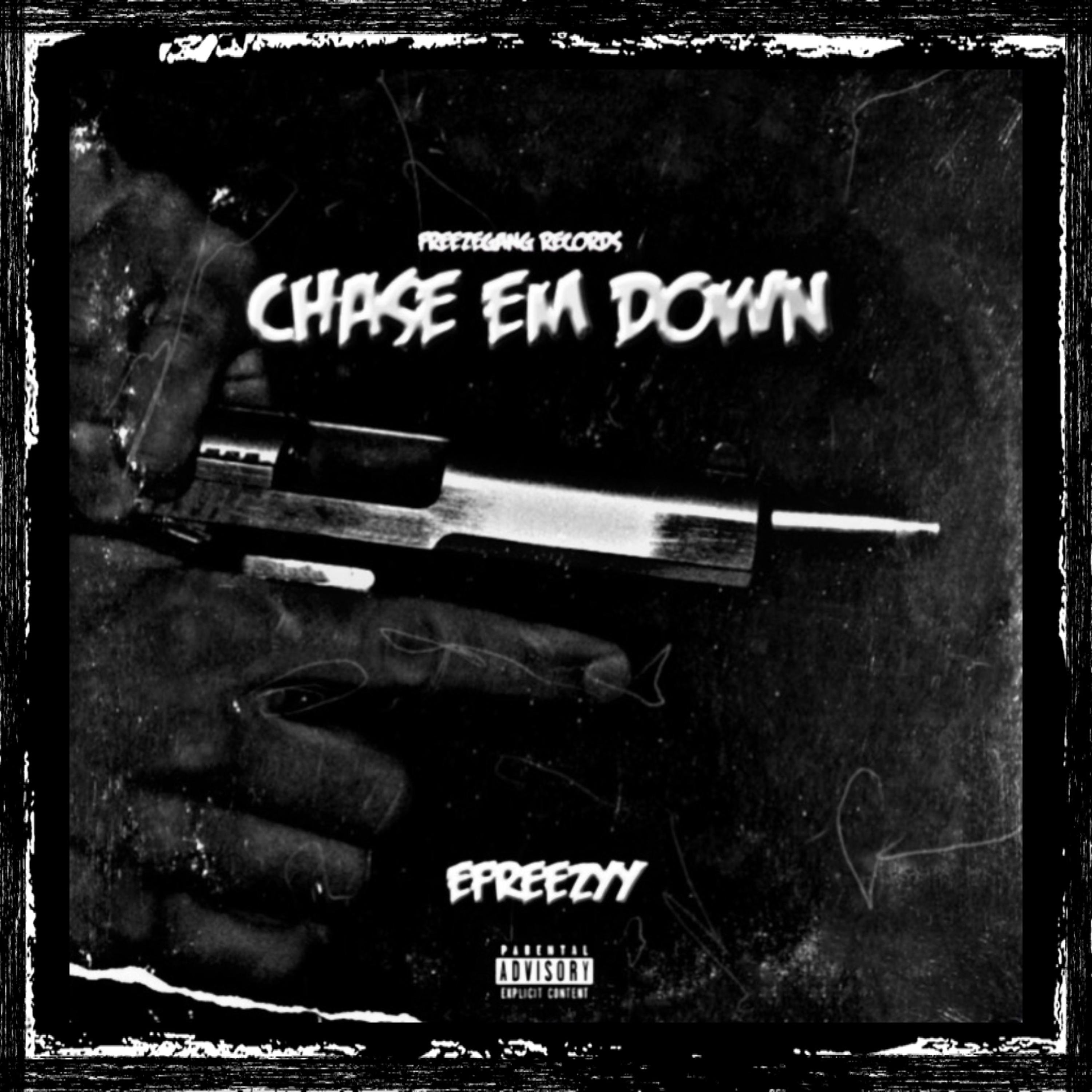 Chase Em Down artwork