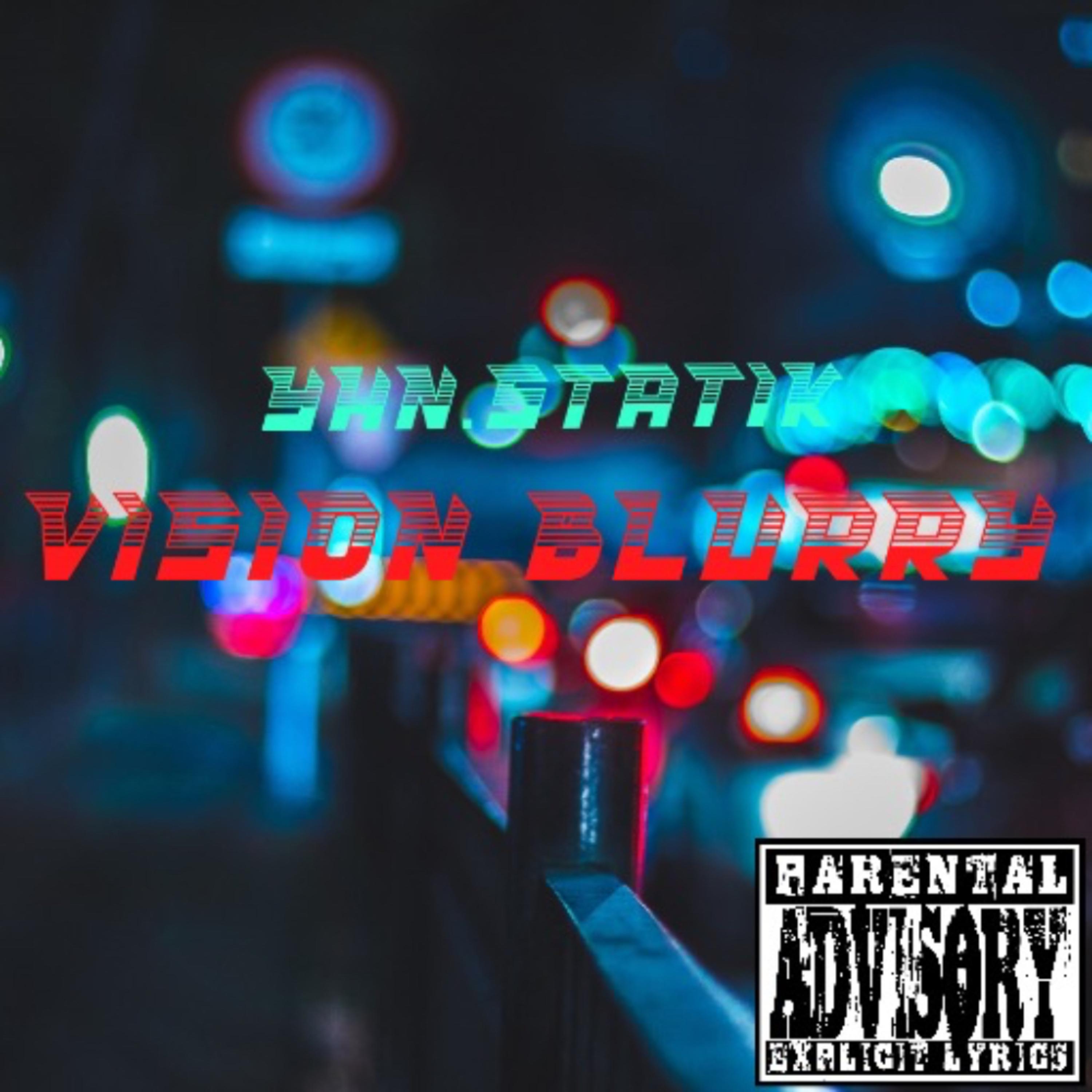 Vision Blurry artwork