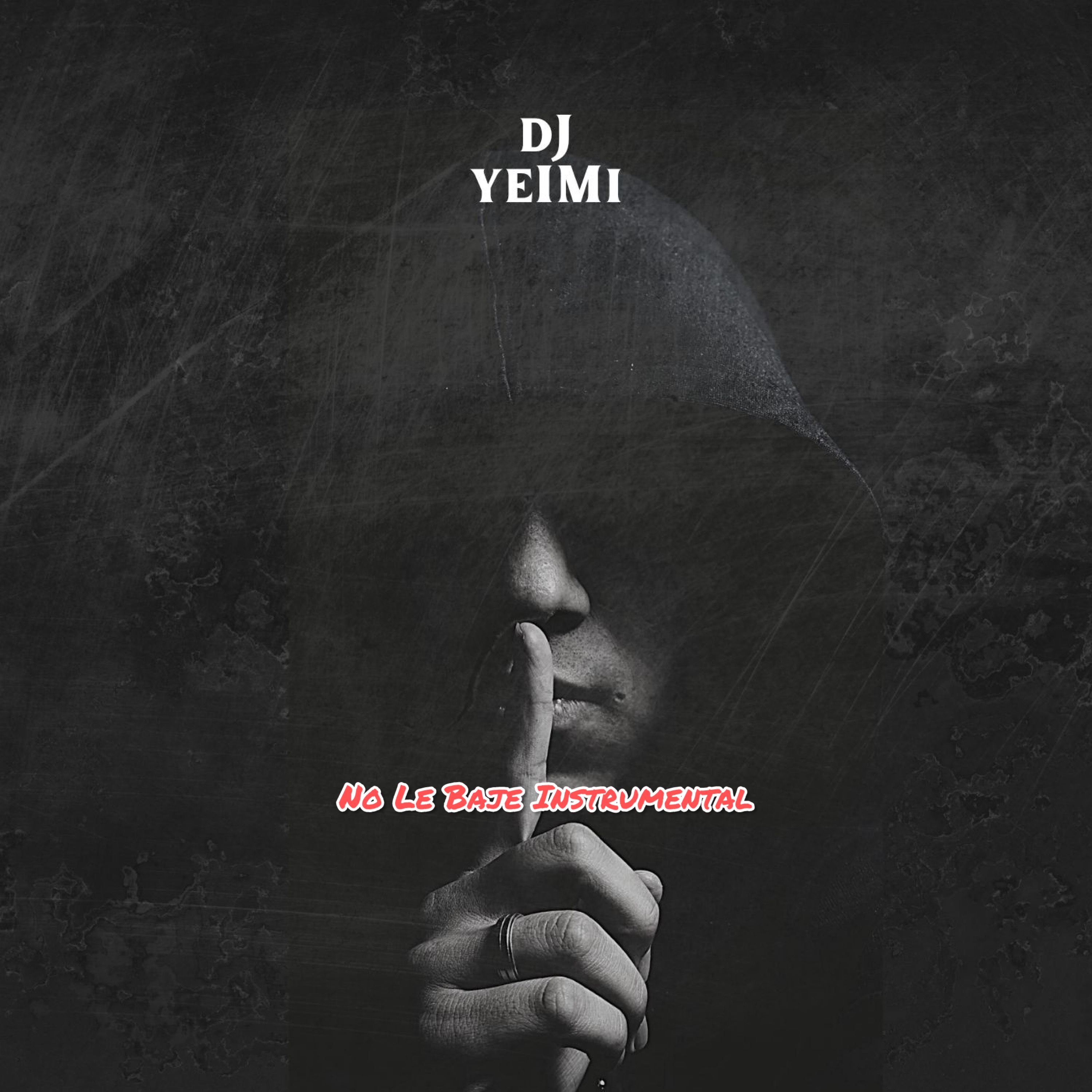 No Le Baje (Instrumental) artwork