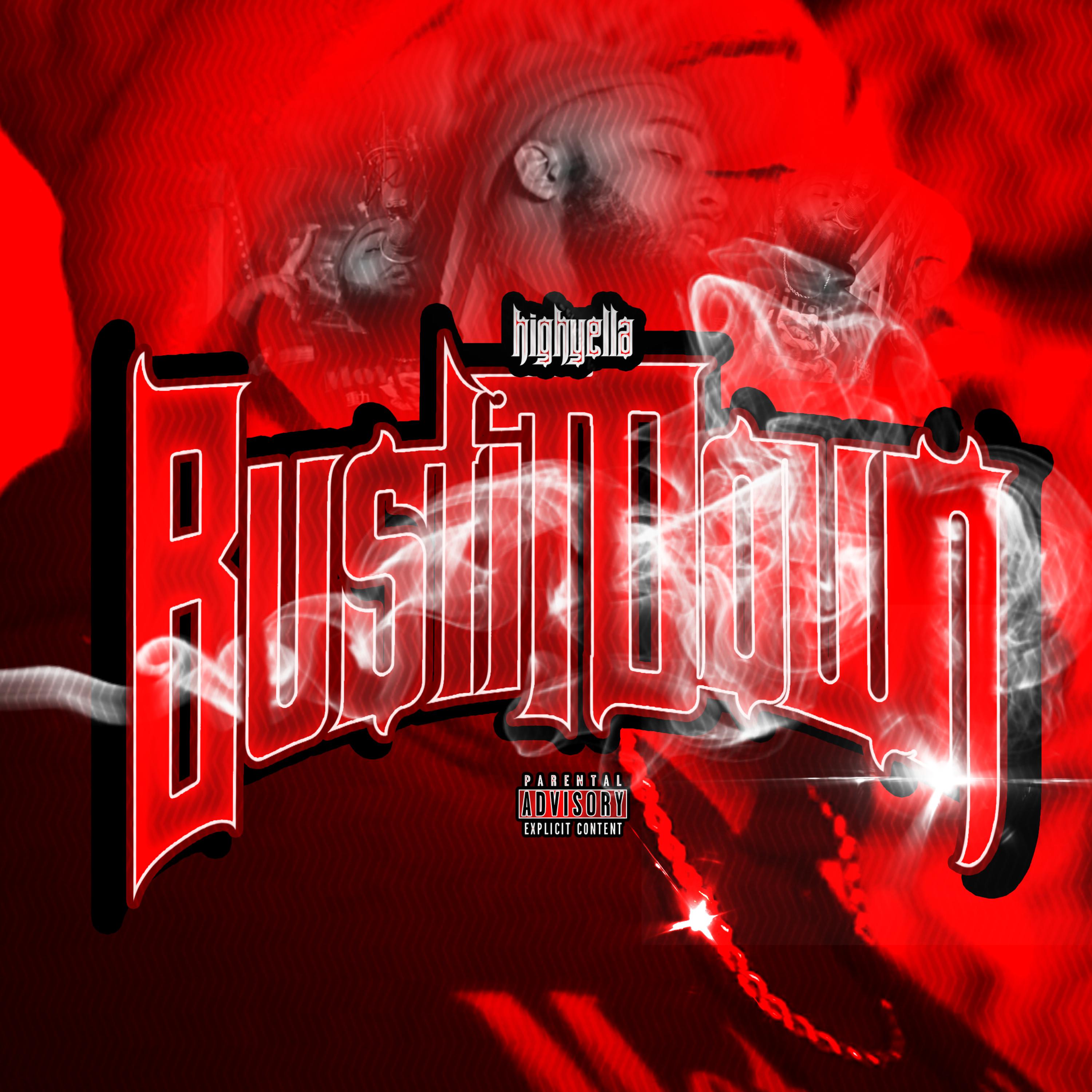 Bust It Down artwork