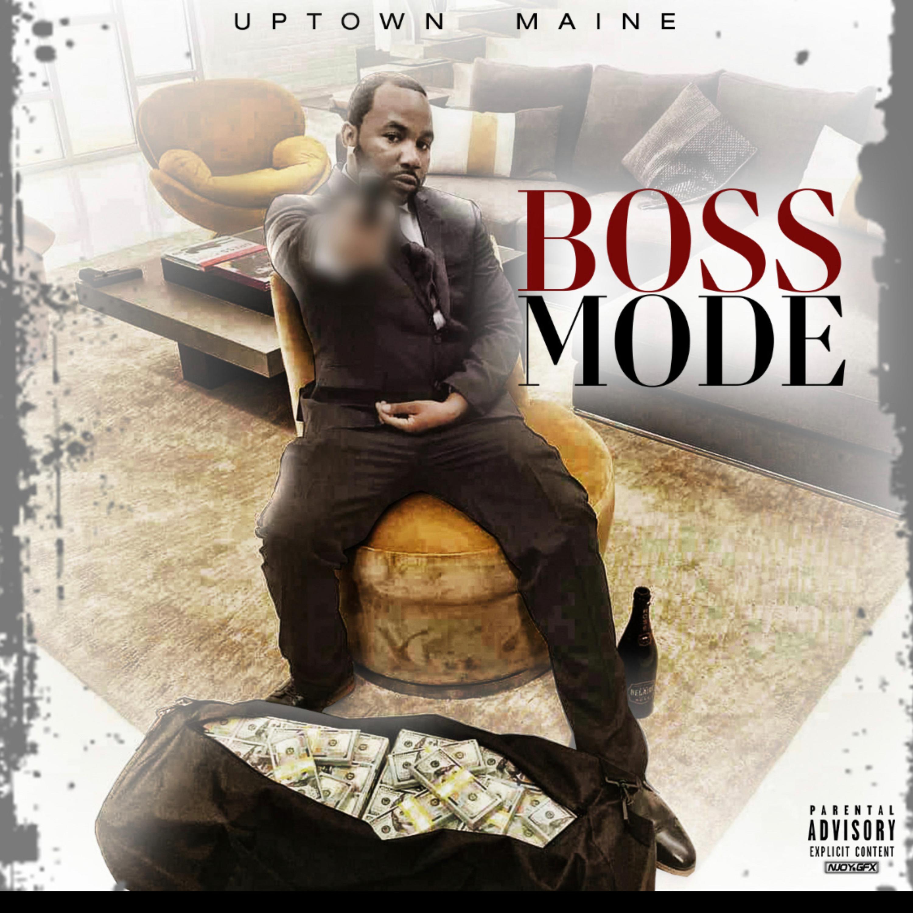 Boss Mode by Uptown Maine cover art