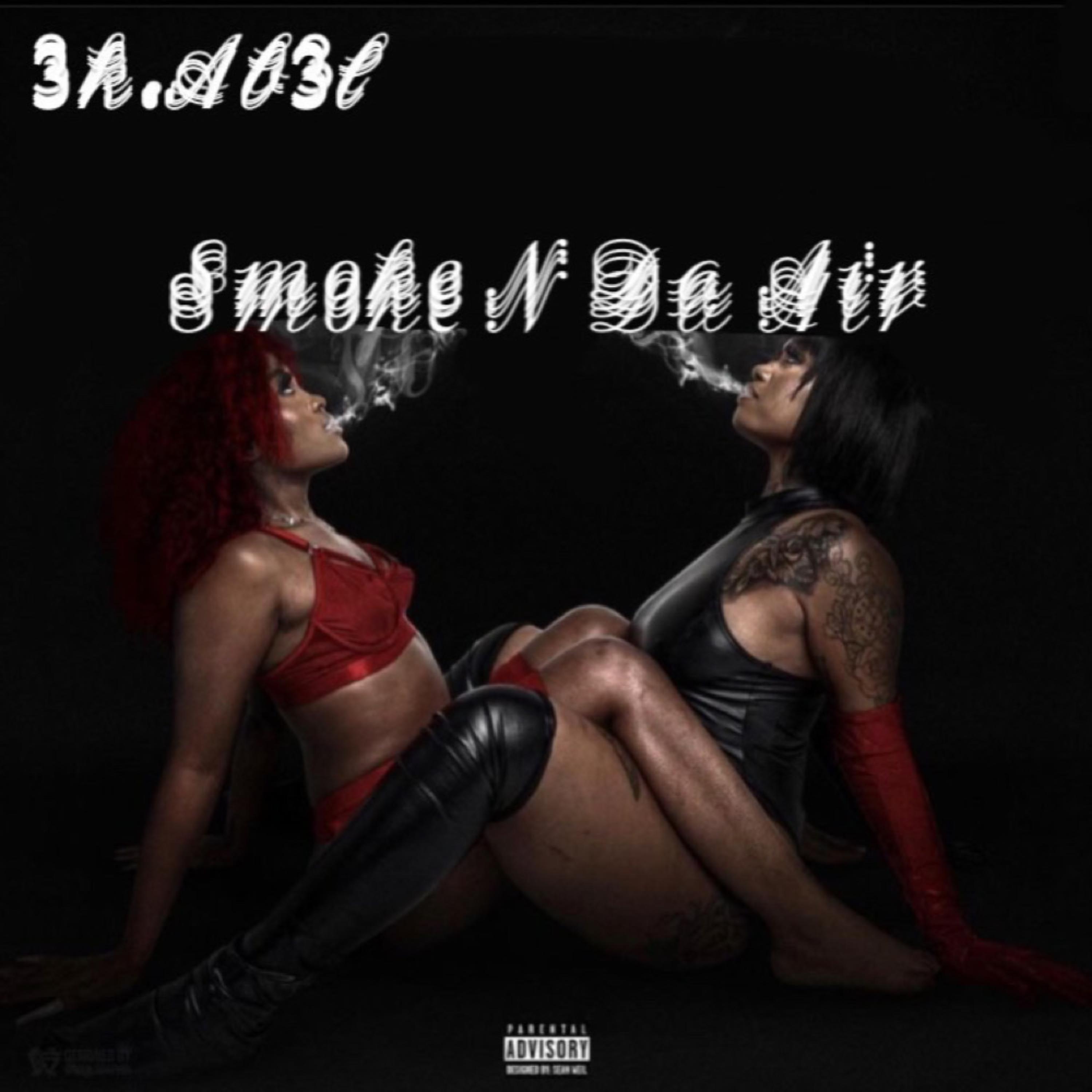Smoke n Da Air artwork