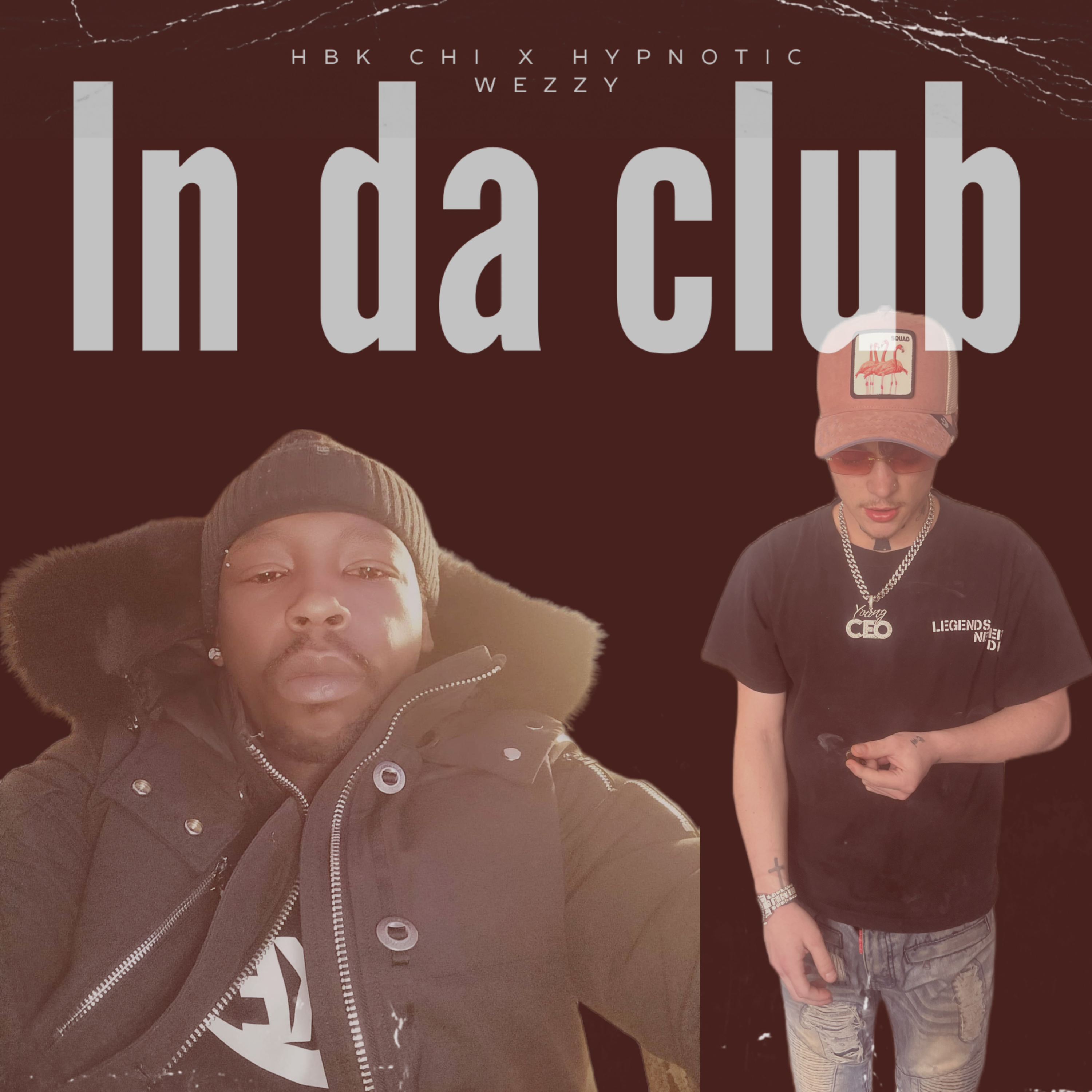 In Da Club by HBK CHI cover art
