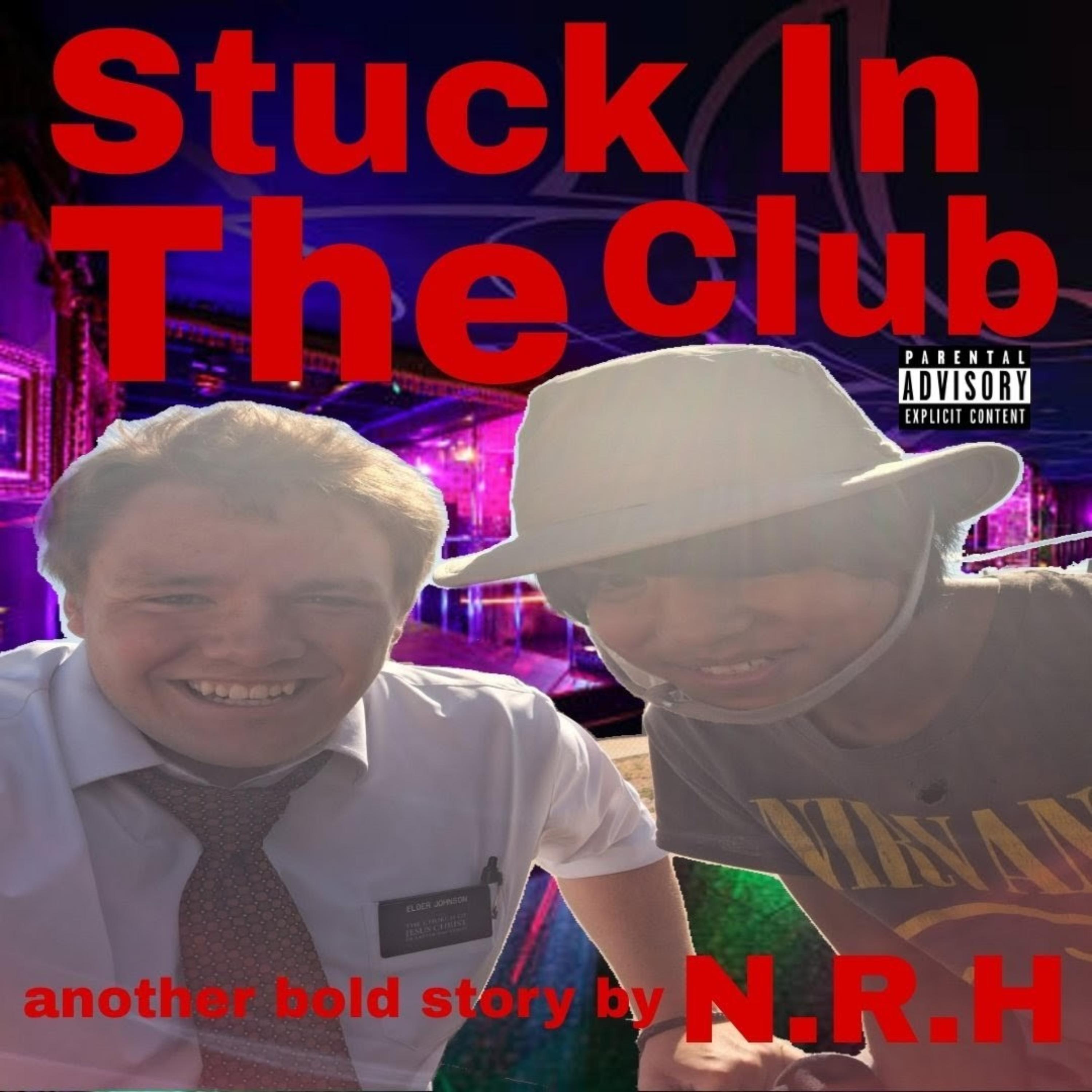 Stuck In The Club artwork