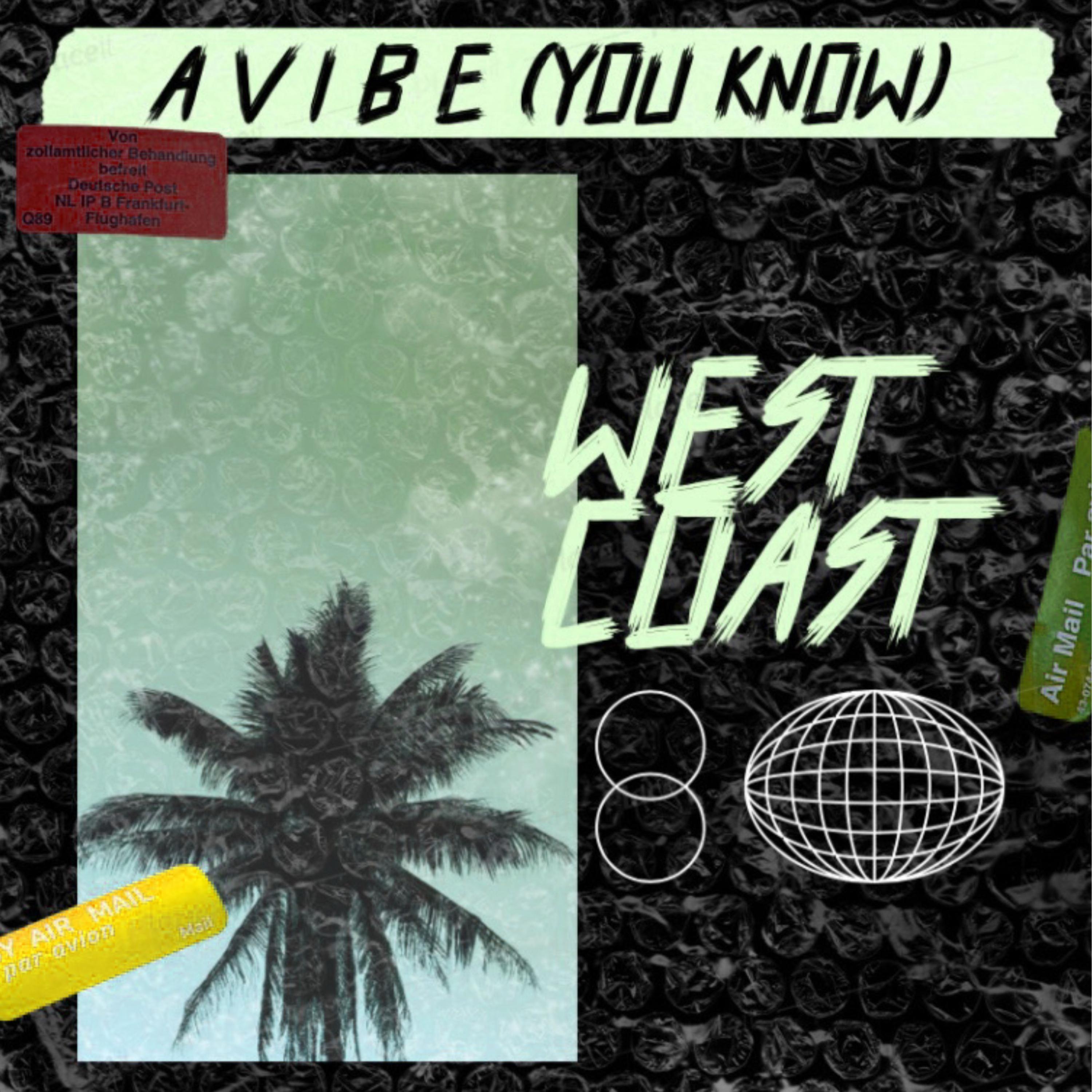 a Vibe (You Know) artwork
