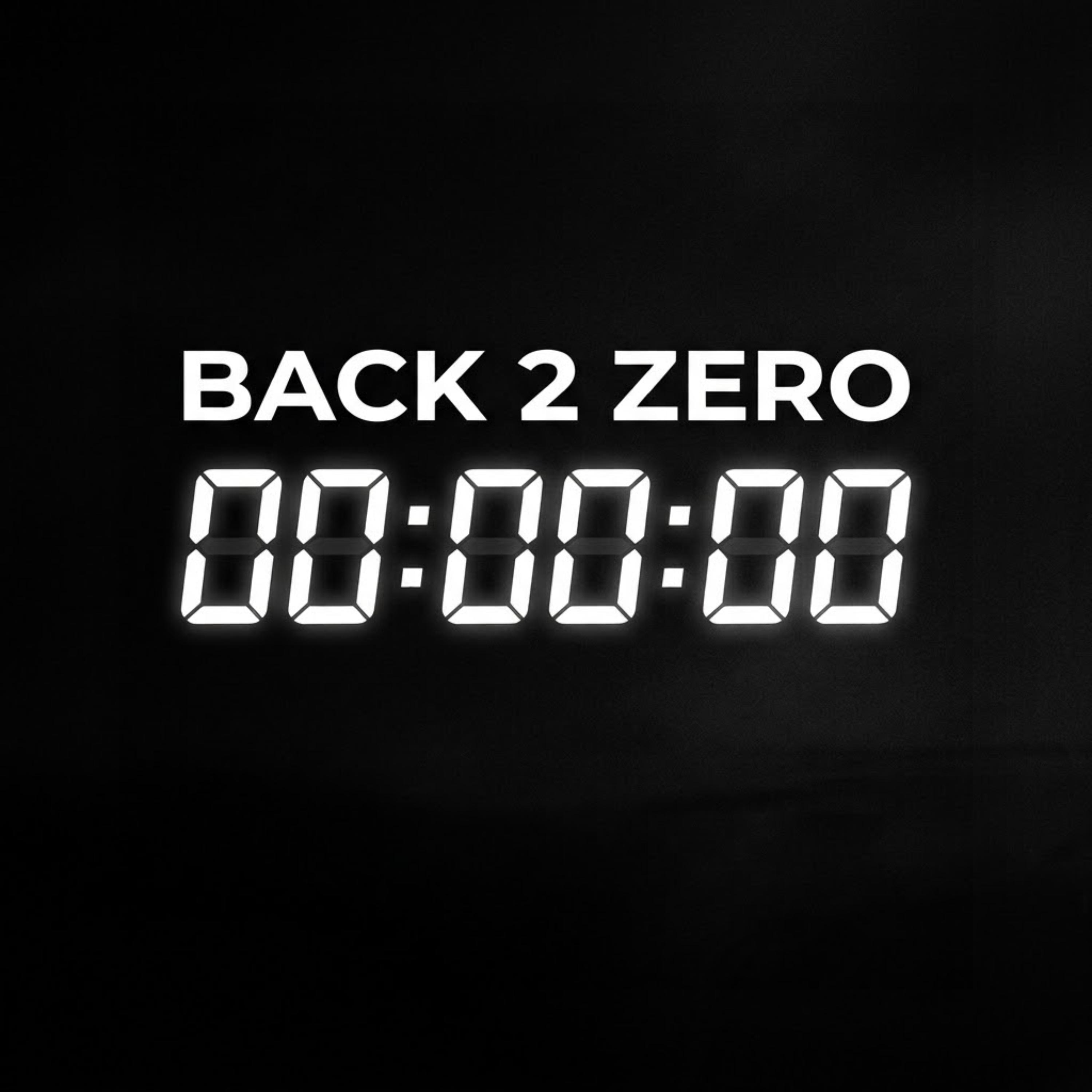 BACK 2 ZERO by Man Like Kweks
