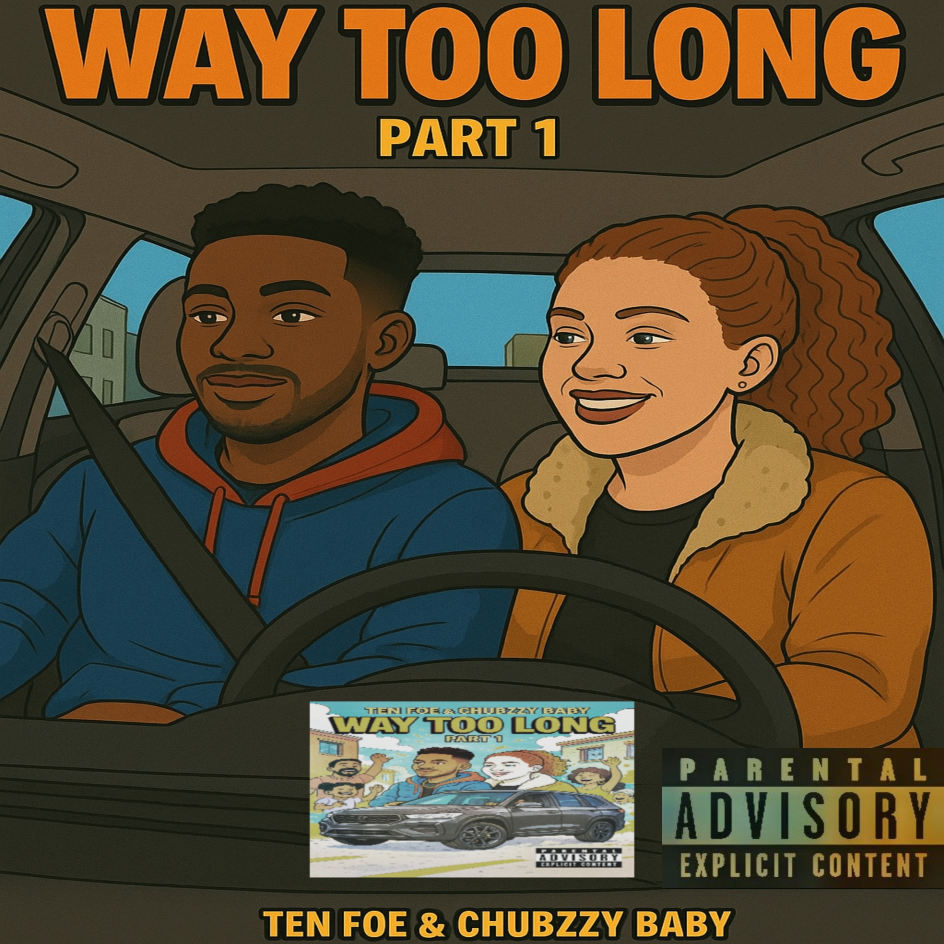 Way Too Long (Part 1) artwork