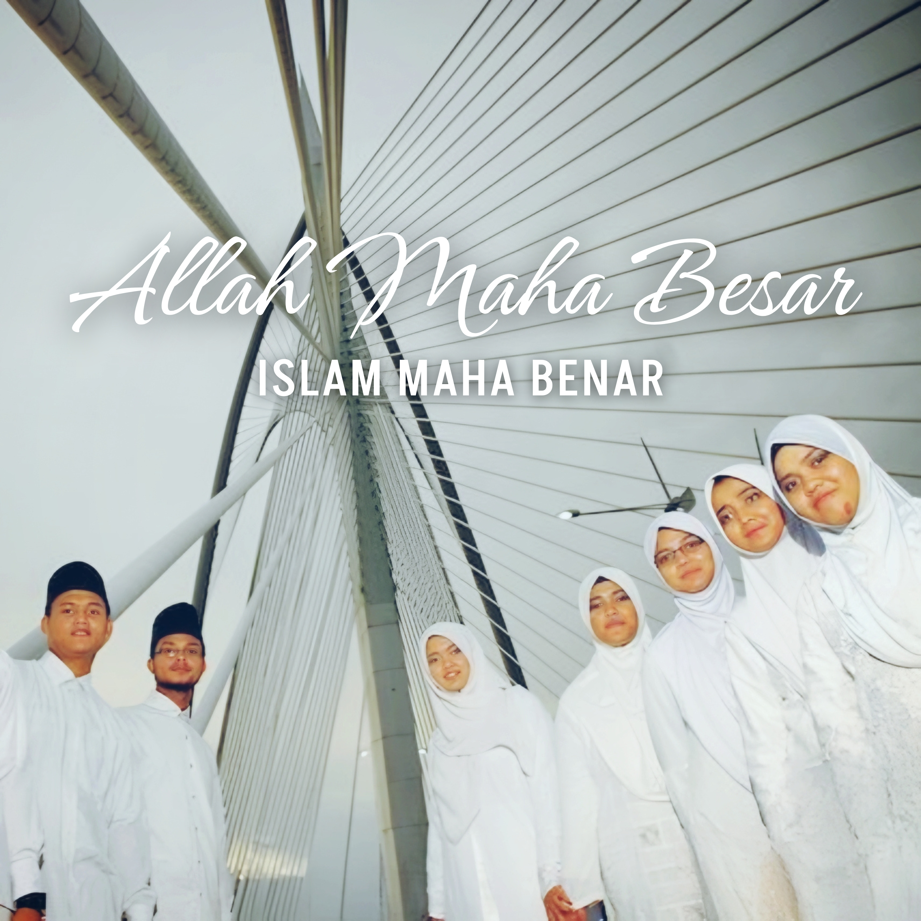 Allah Maha Besar, Islam Maha Benar artwork