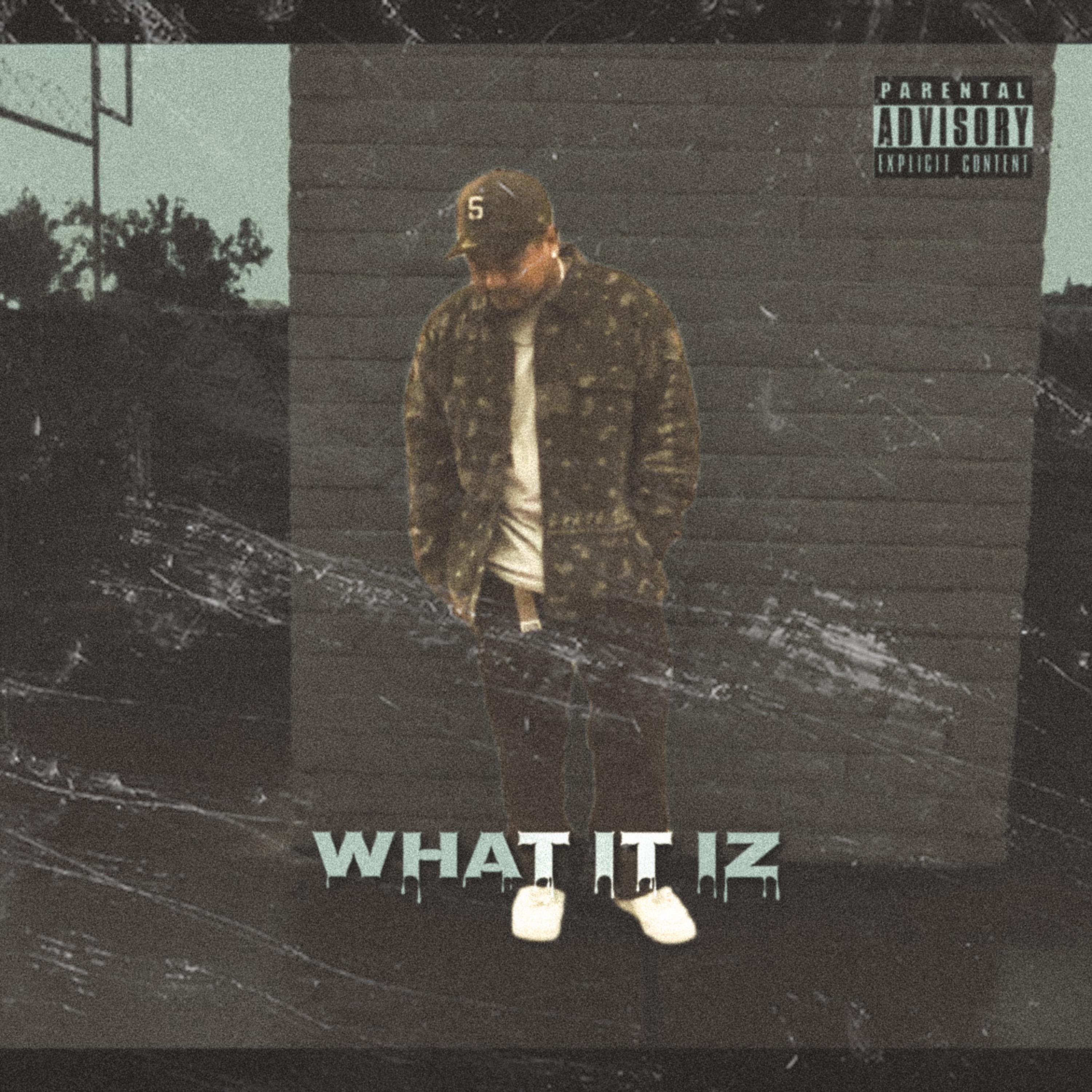 What It Iz artwork