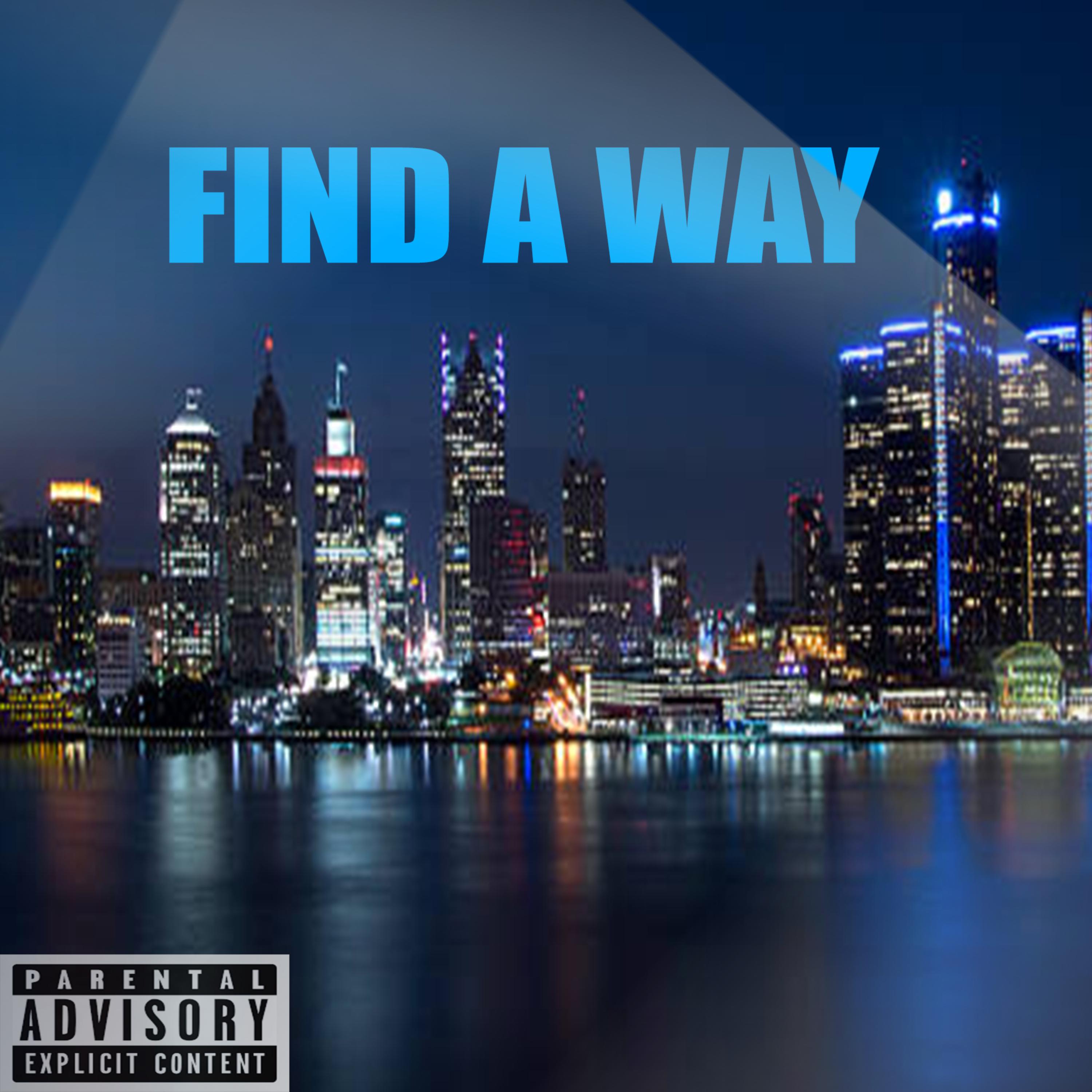Find A Way by Tella Bandz cover art
