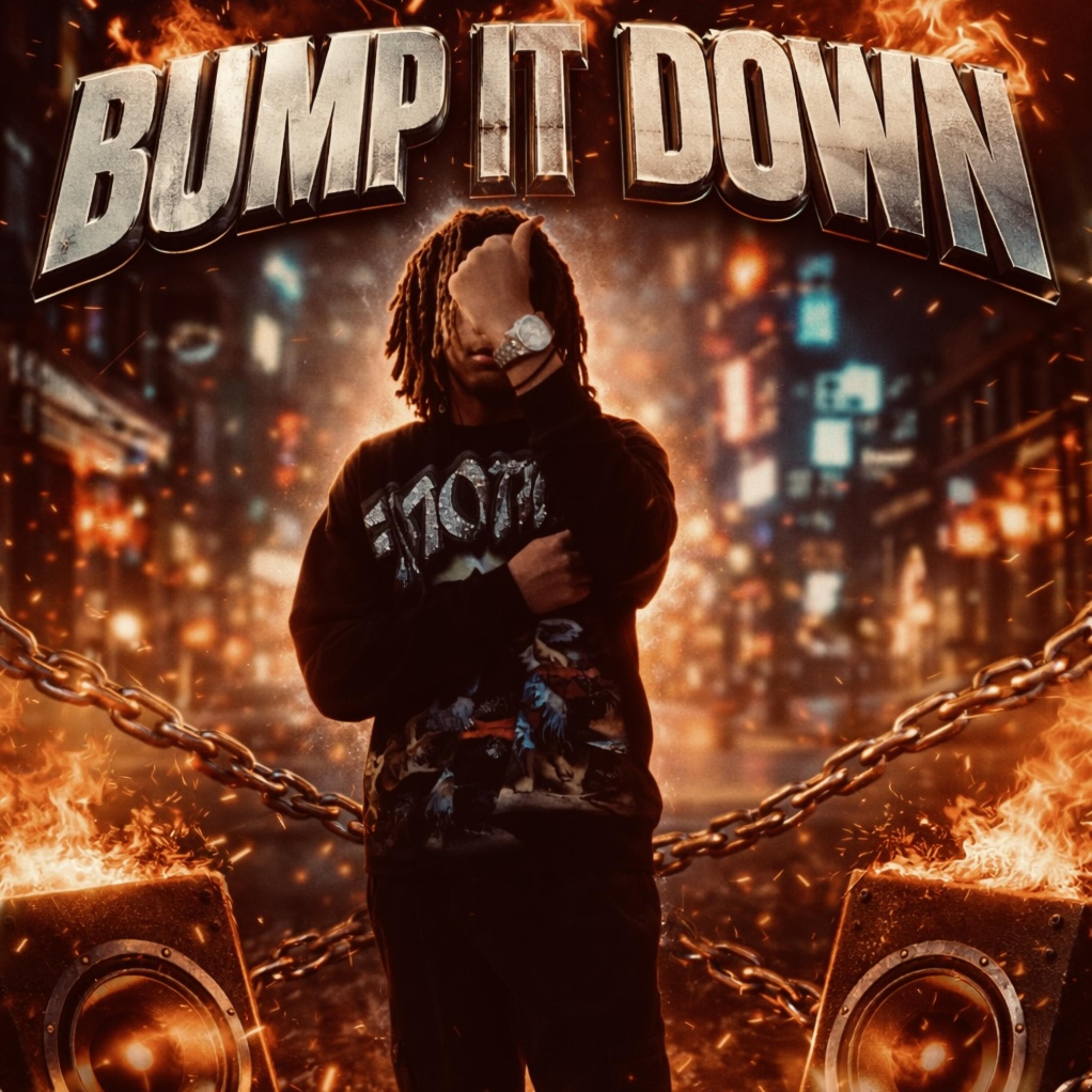 BUMP IT DOWN artwork