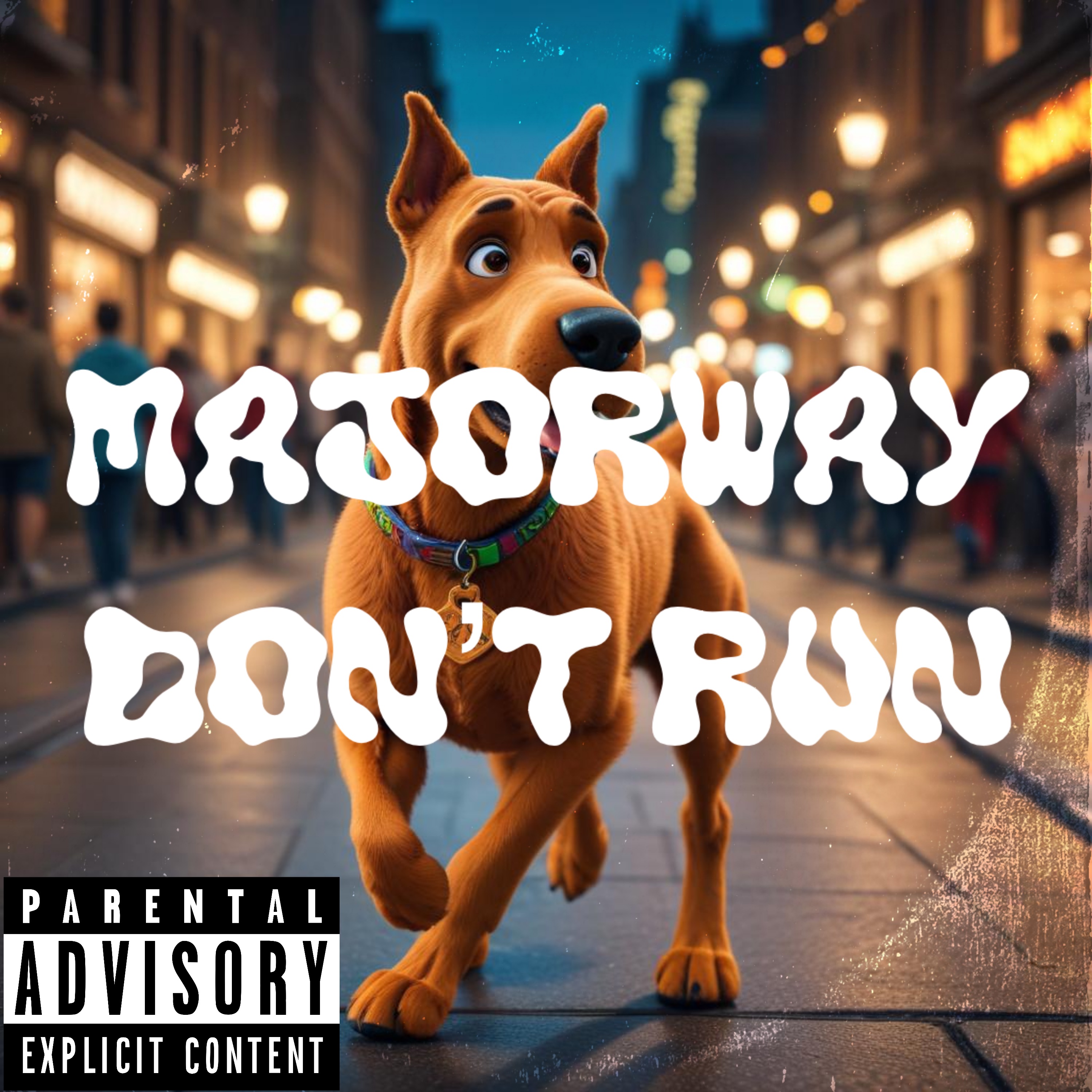 Don’t Run artwork
