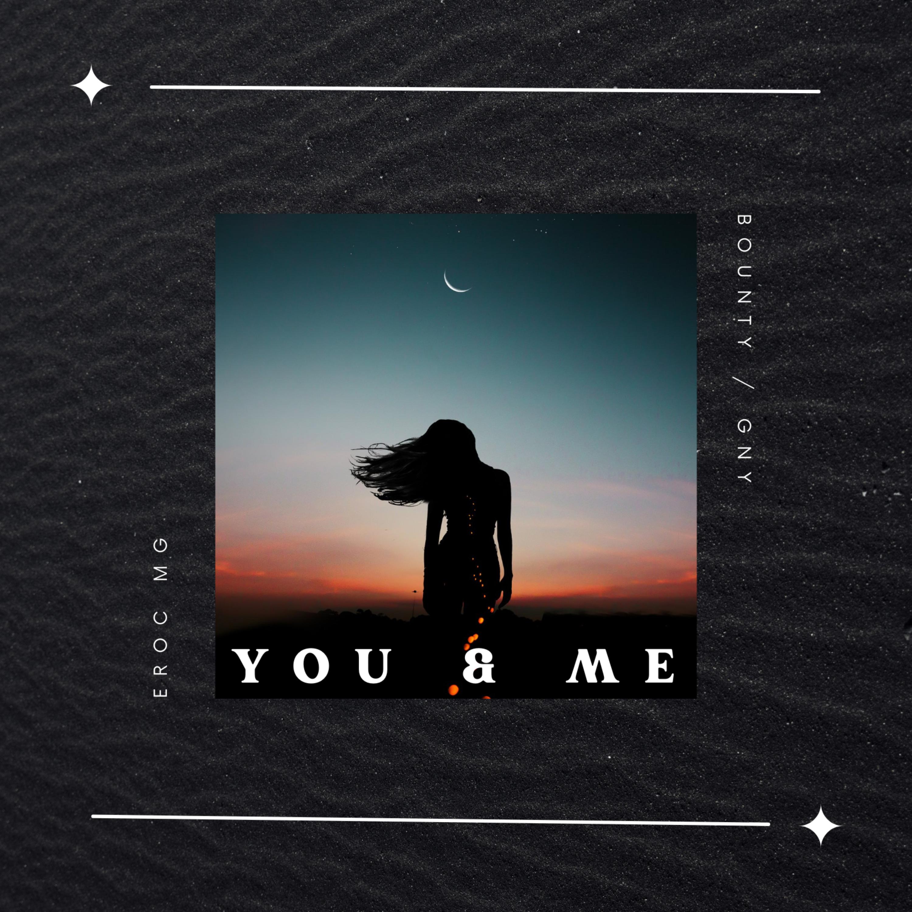 You & Me by EROC MG cover art