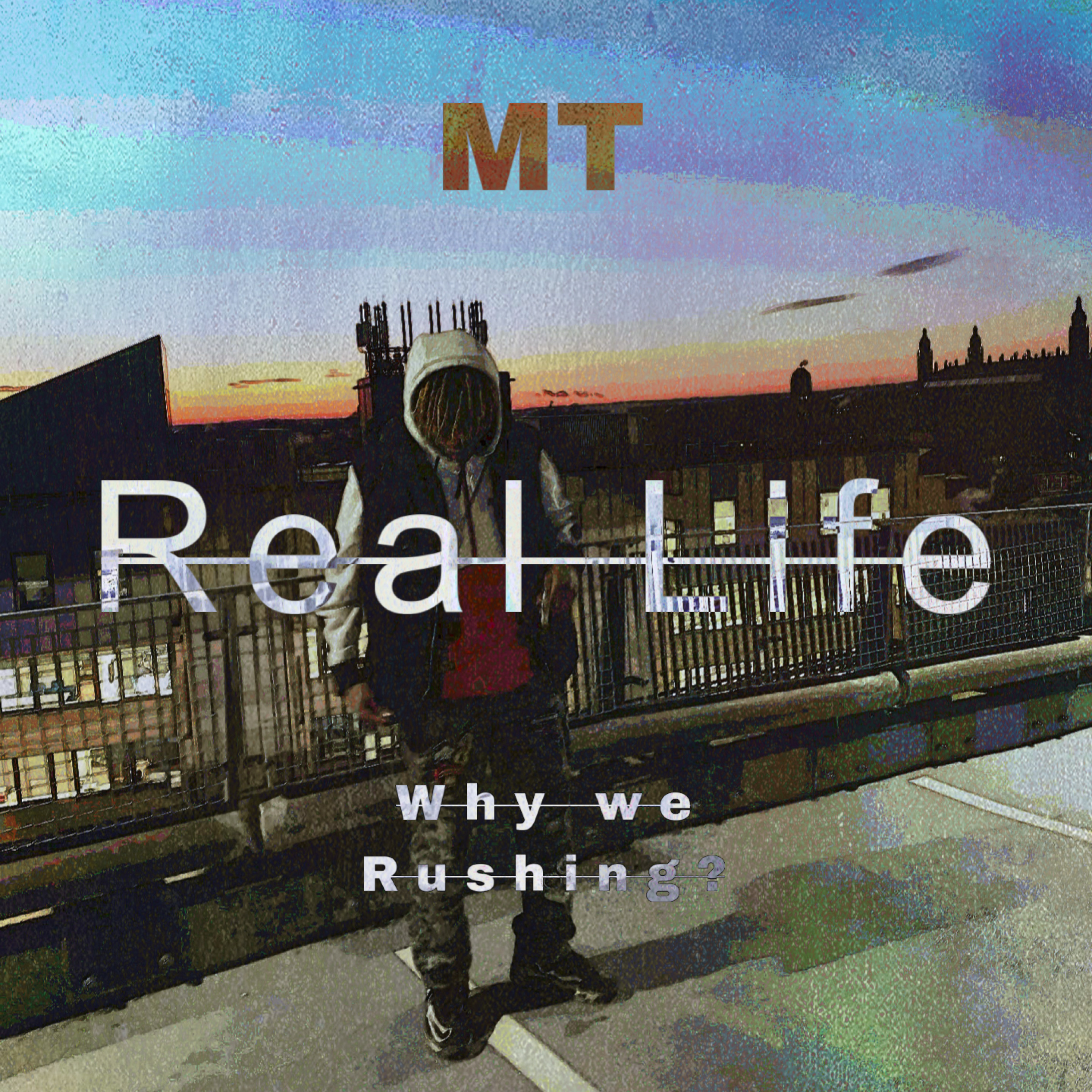 Real Life//Why We Rushing? by Macro Tek cover art