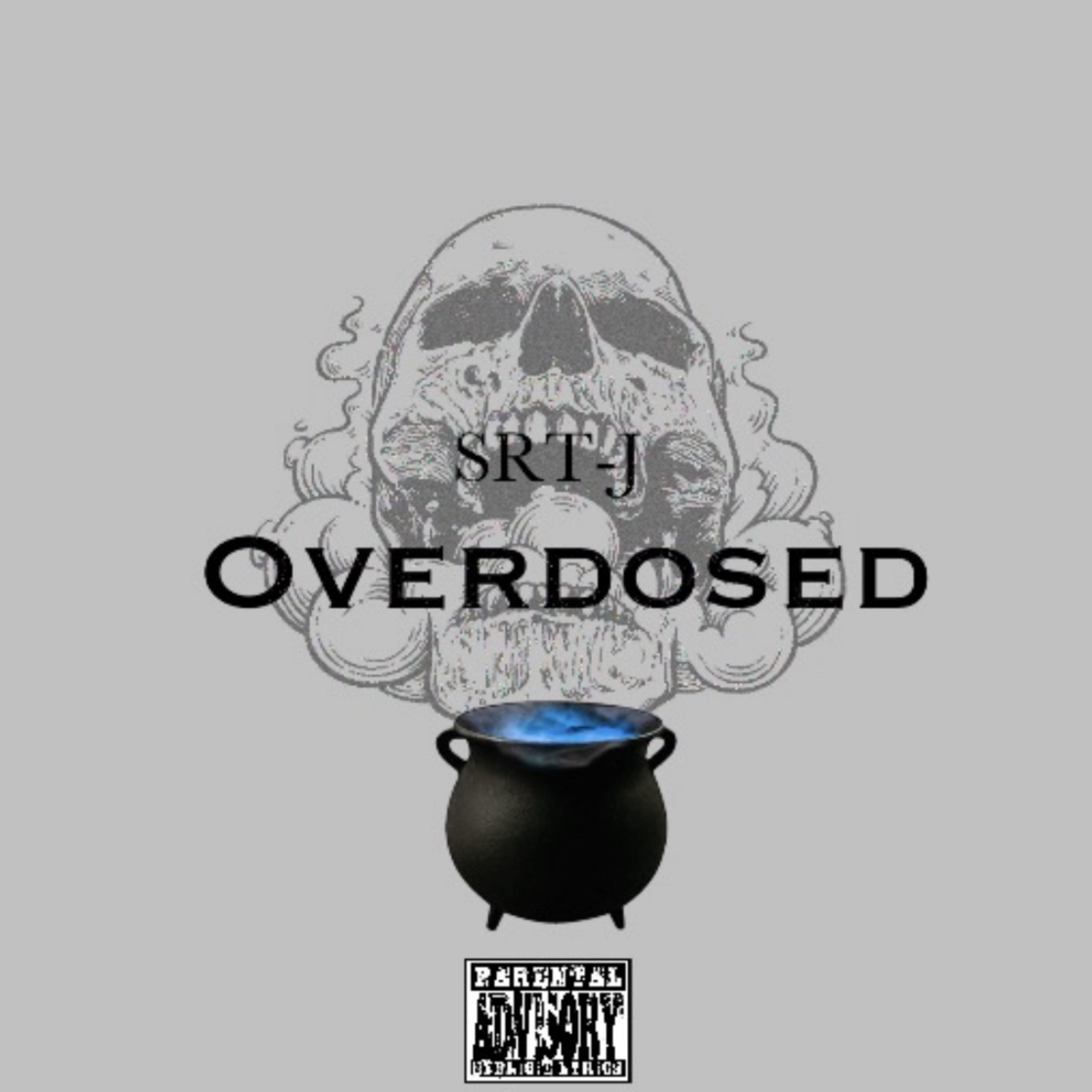 Overdosed artwork