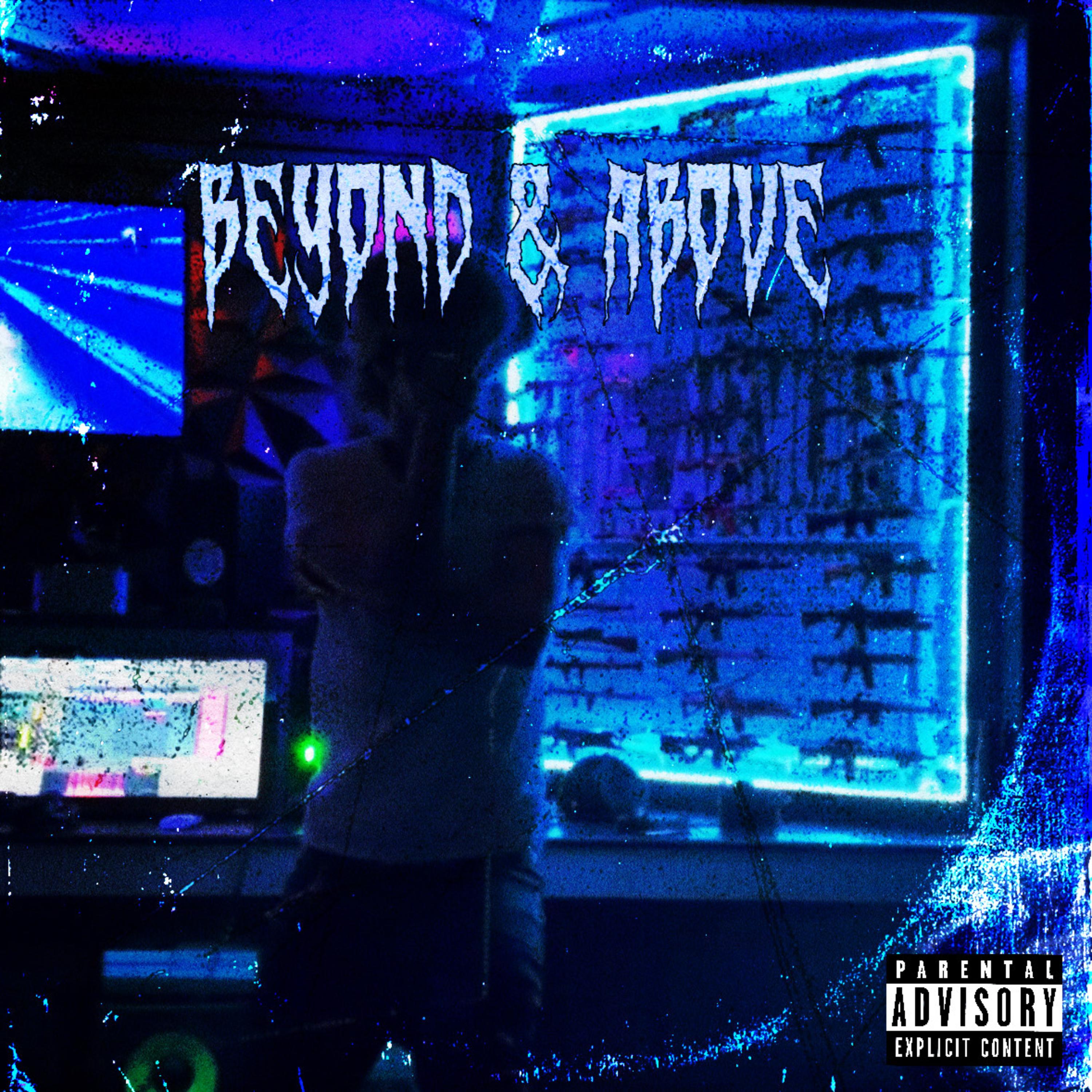 Beyond & Above artwork