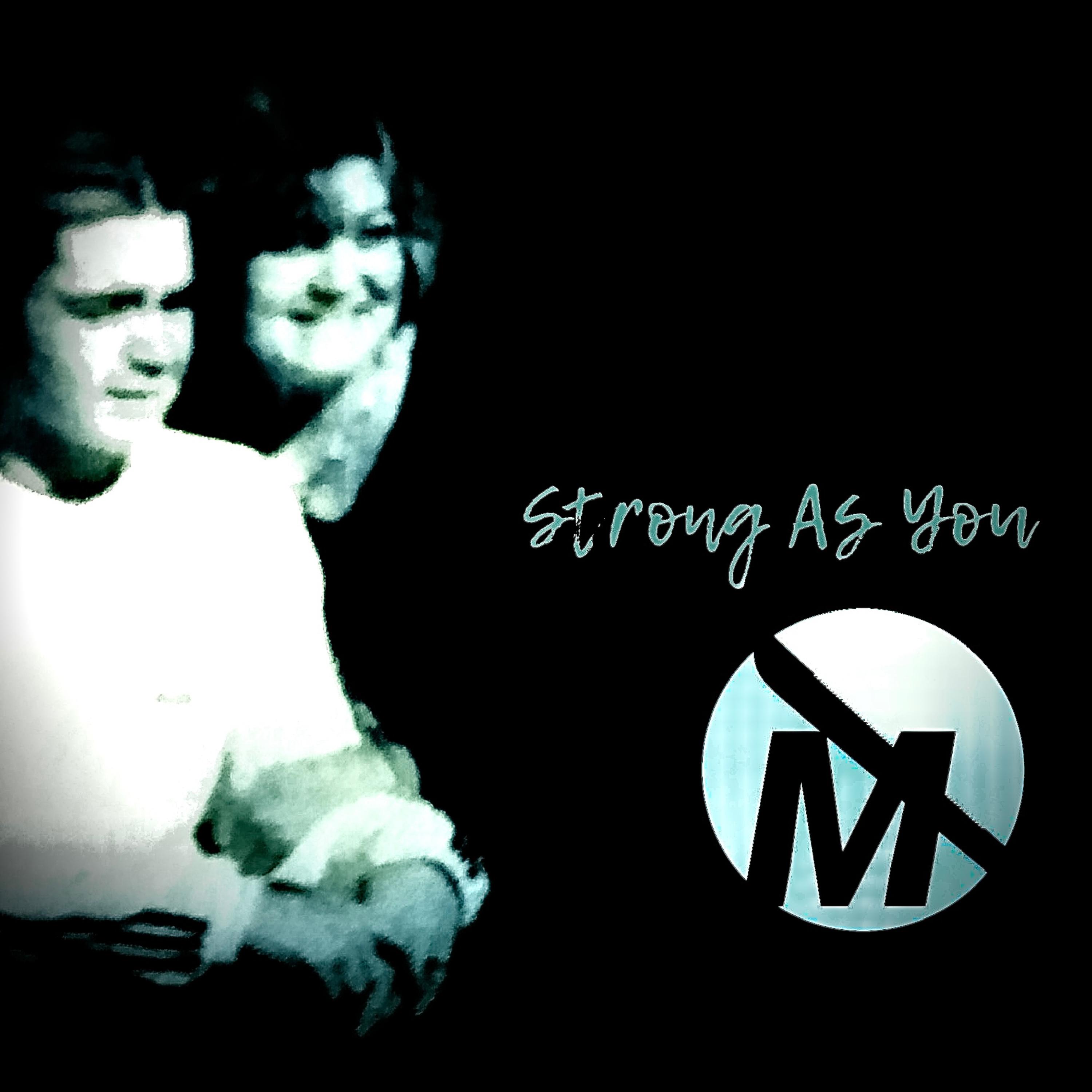Strong As You artwork