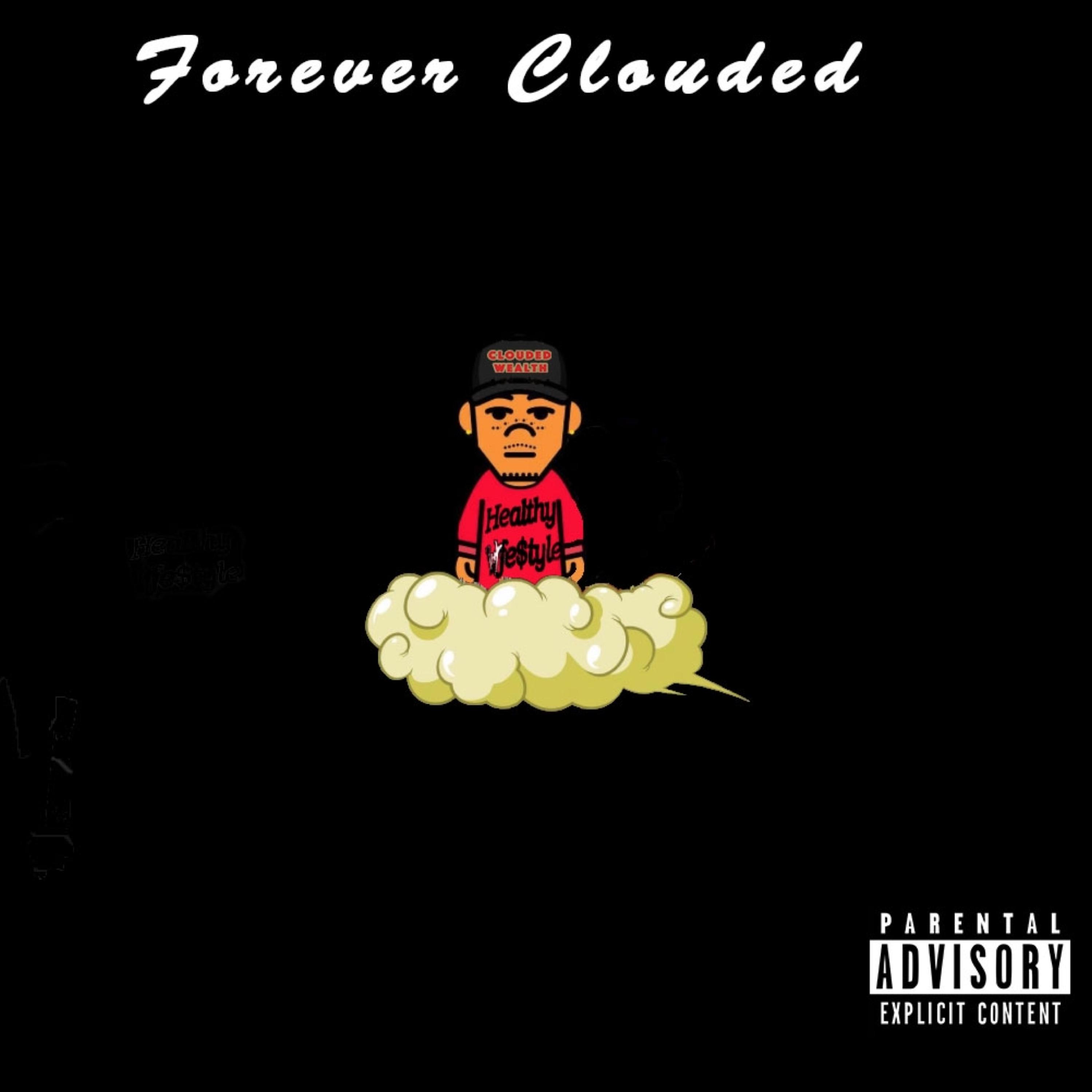 Forever Clouded artwork