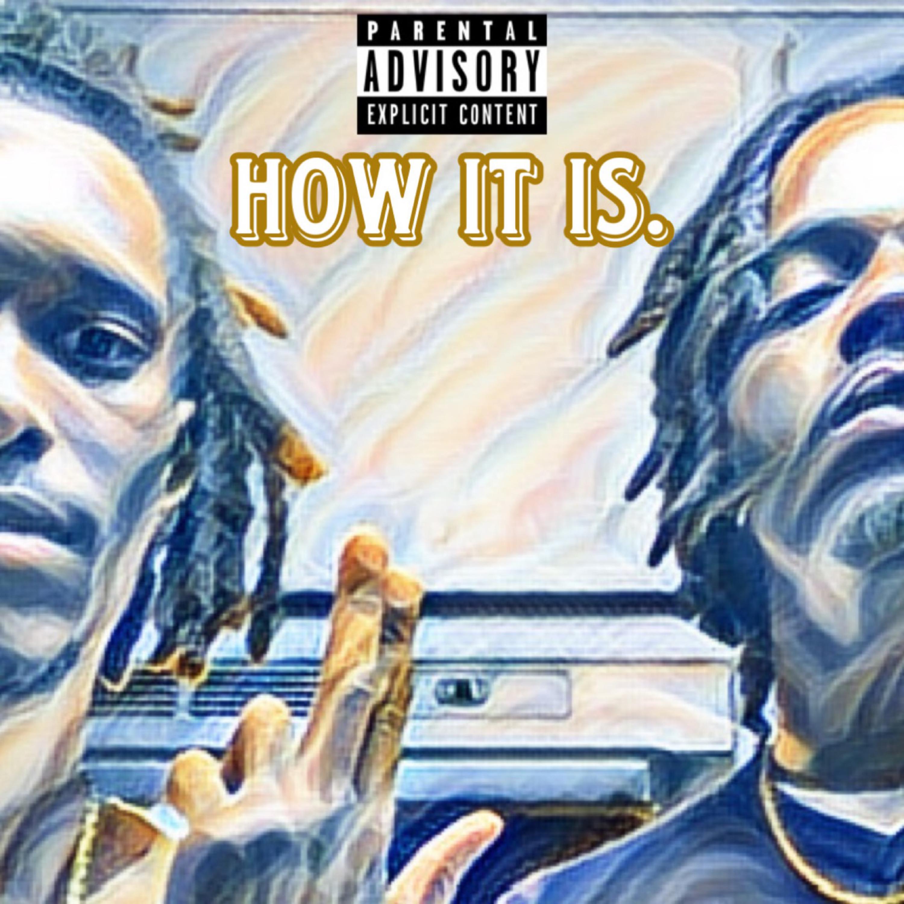 HOW IT IS. artwork