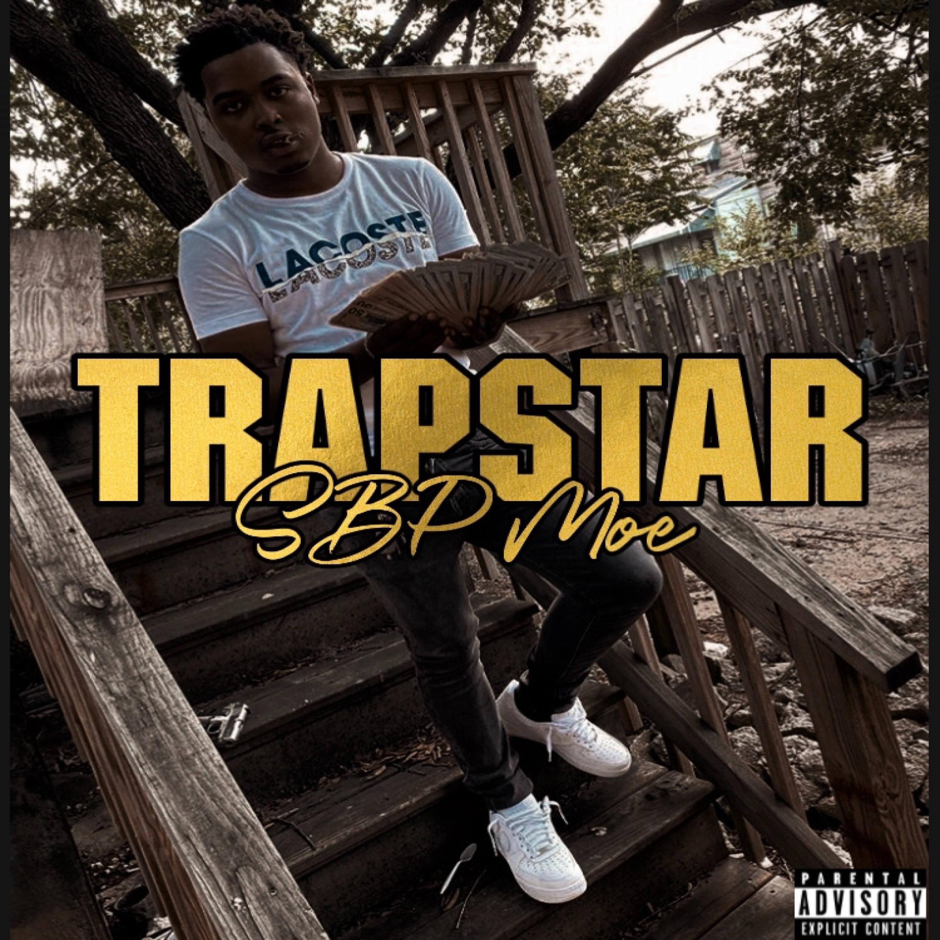 Trapstar by SBP Moe cover art